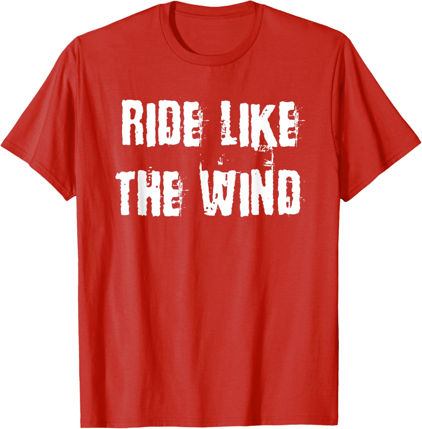 Ride Like The Wind T-Shirt for Adventurous Spirits - Stylish Graphic Tee - 7