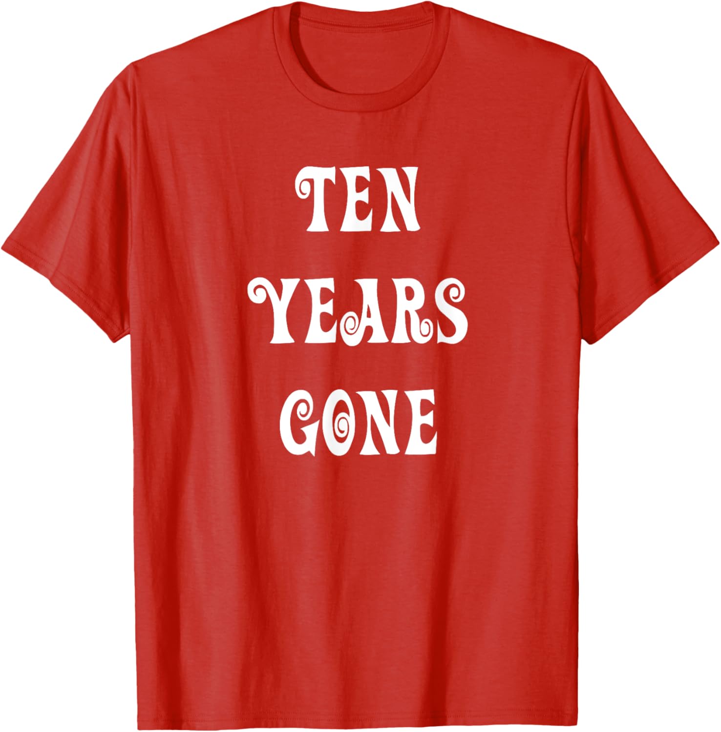Stylish Ten Years Gone T-Shirt for Trendy Fashion Lovers - 14