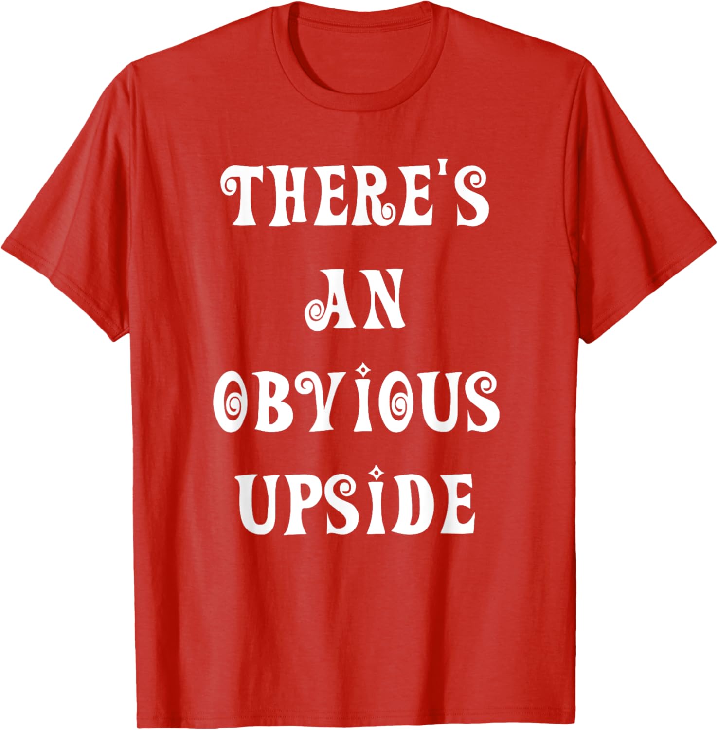 There's an Obvious Upside T-Shirt for Casual Style Lovers - 15