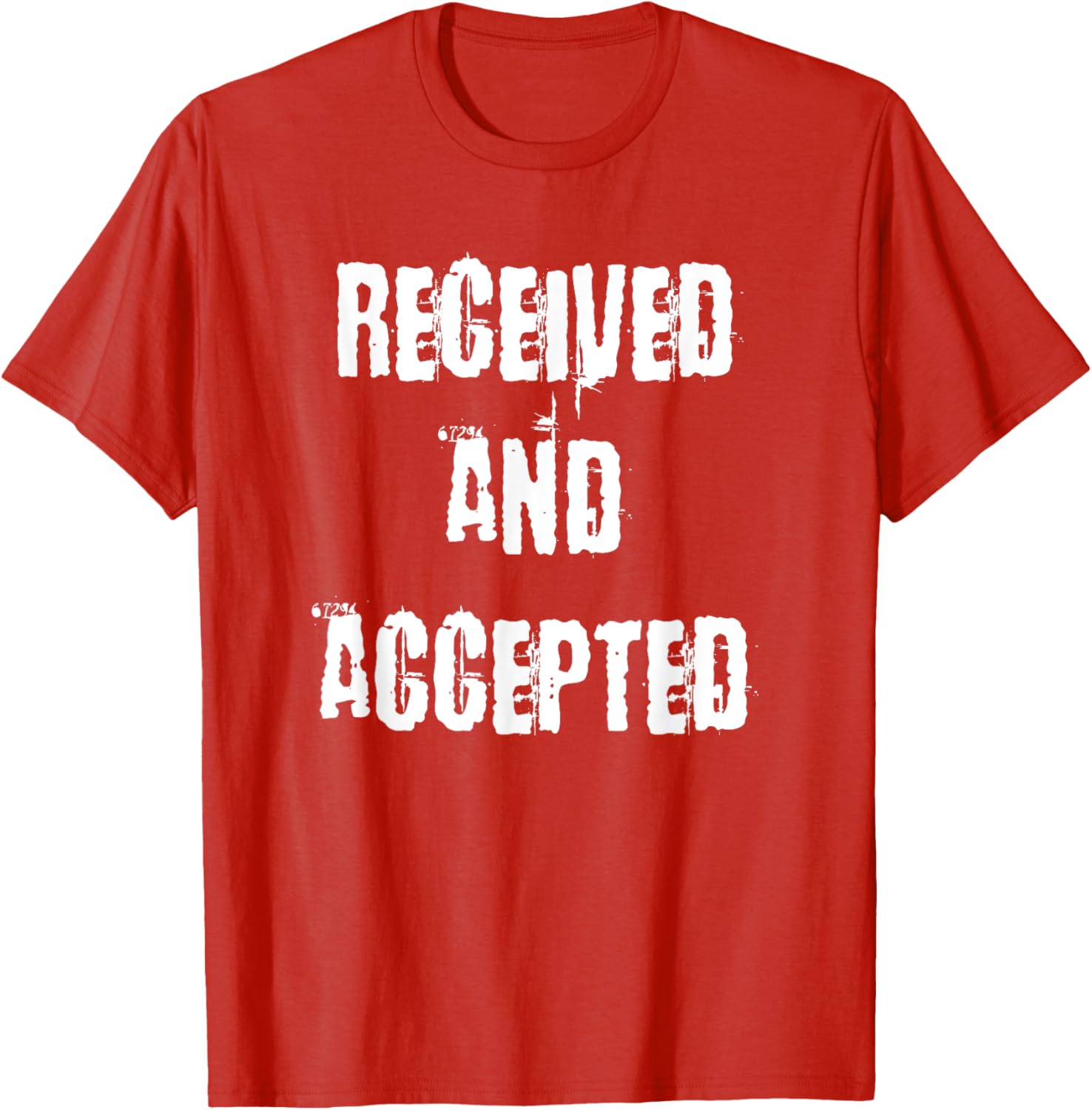 Unique Received and Accepted T-Shirt for Trendy Casual Style - 27