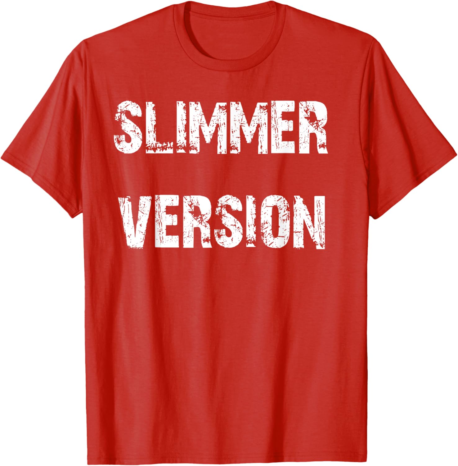 Slimmer Version Weight Loss Success T-Shirt for Motivated Fitness Fans - 24