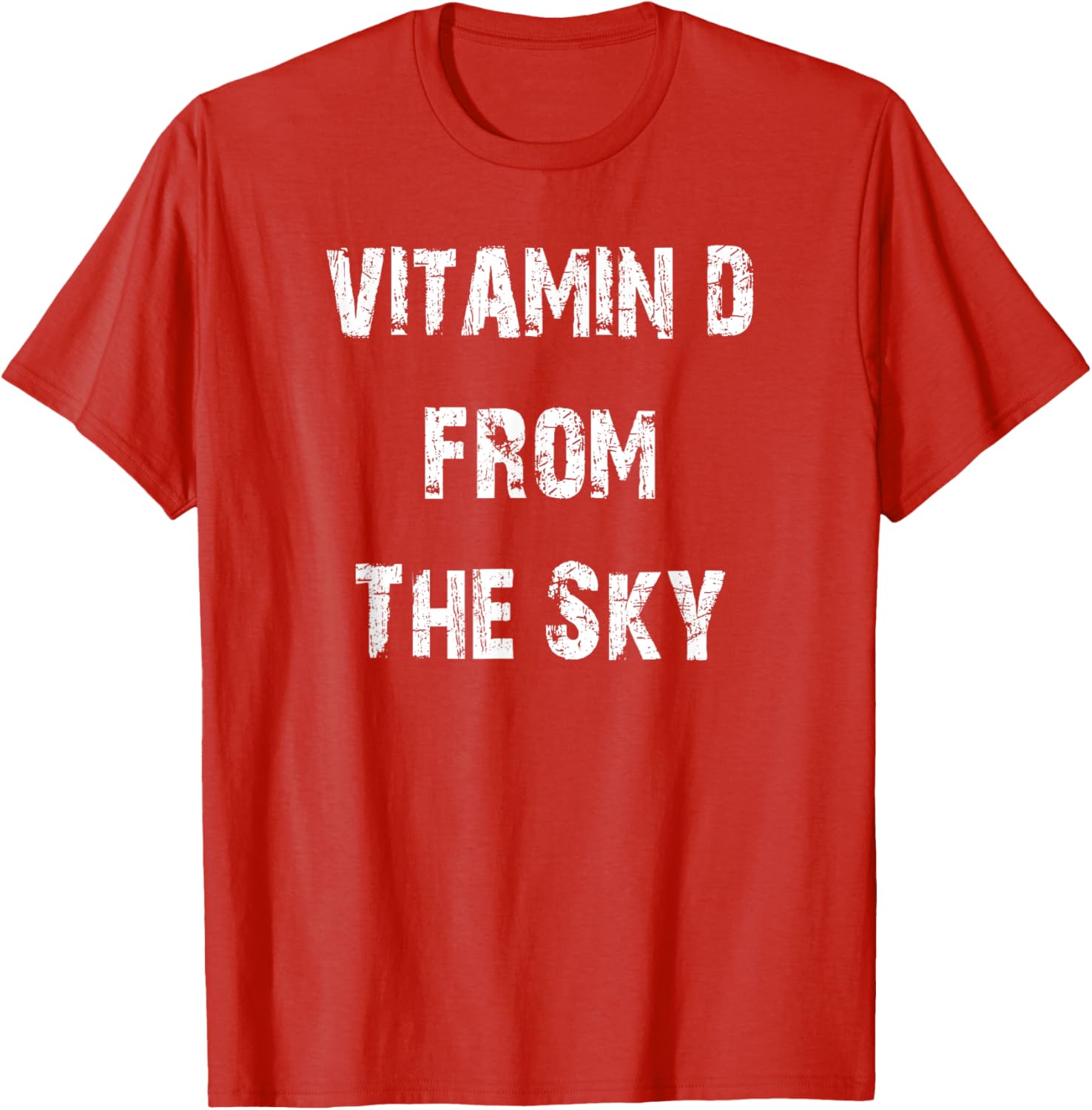 Vitamin D From The Sky T-Shirt for Sunshine Lovers and Nature Enthusiasts - 17