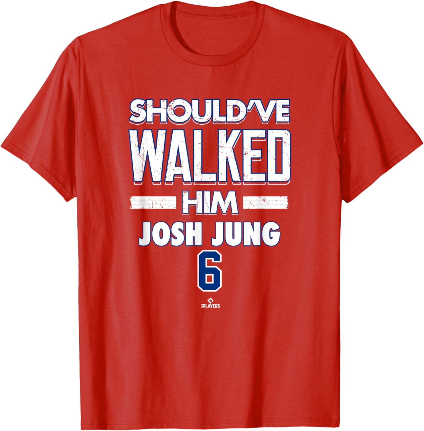 Should've Walked Him Josh Jung Texas Baseball T-Shirt for Fans - 1