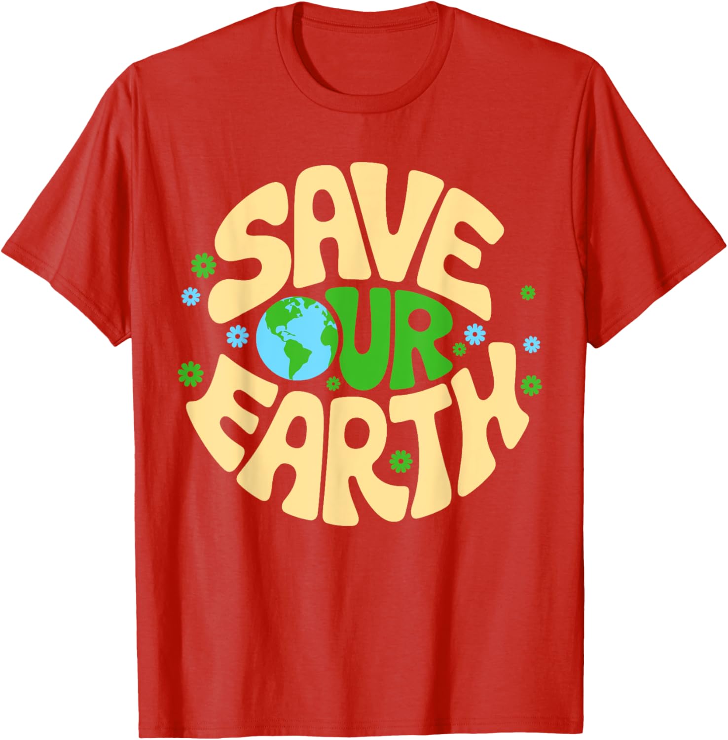 Save Our Earth T-Shirt for Planet Kindness - Eco-Friendly Gift Idea - 17