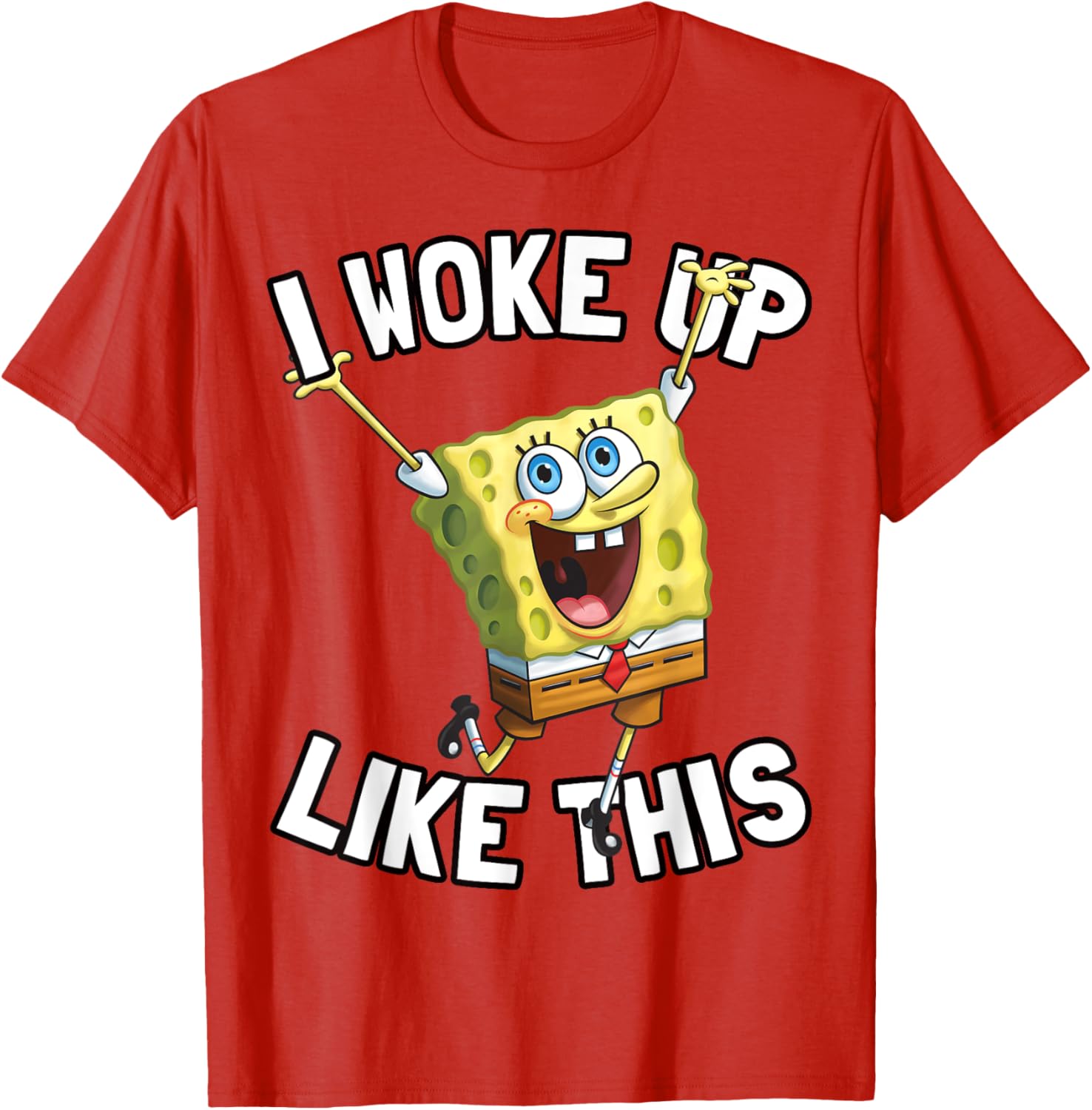 SpongeBob SquarePants I Woke Up Like This T-Shirt for Fun Fans - 9