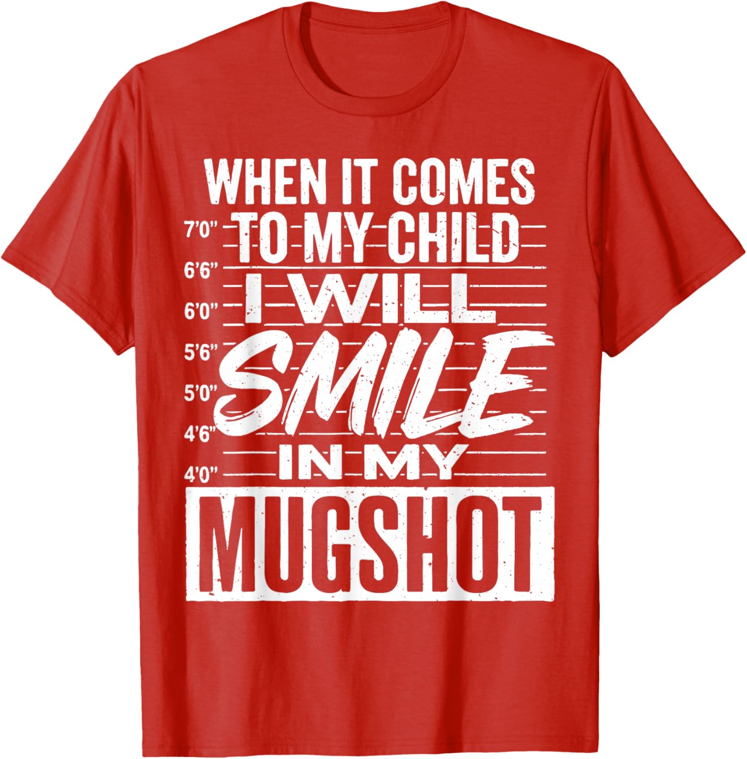 Smile Mugshot T-Shirt for Moms - Funny Parenting Apparel Gift - 22