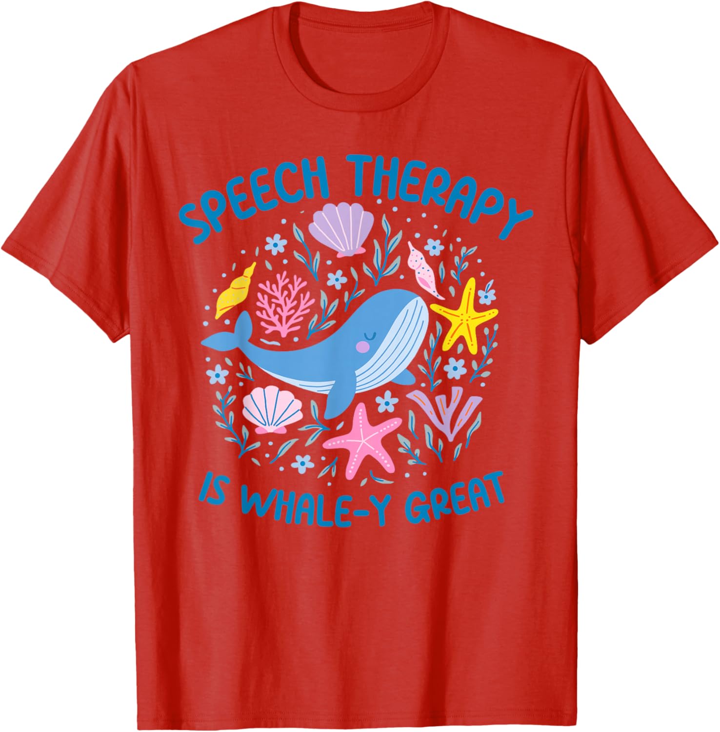 Whale-y Great Speech Therapy SLP T-Shirt for Ocean Animal Lovers - 3