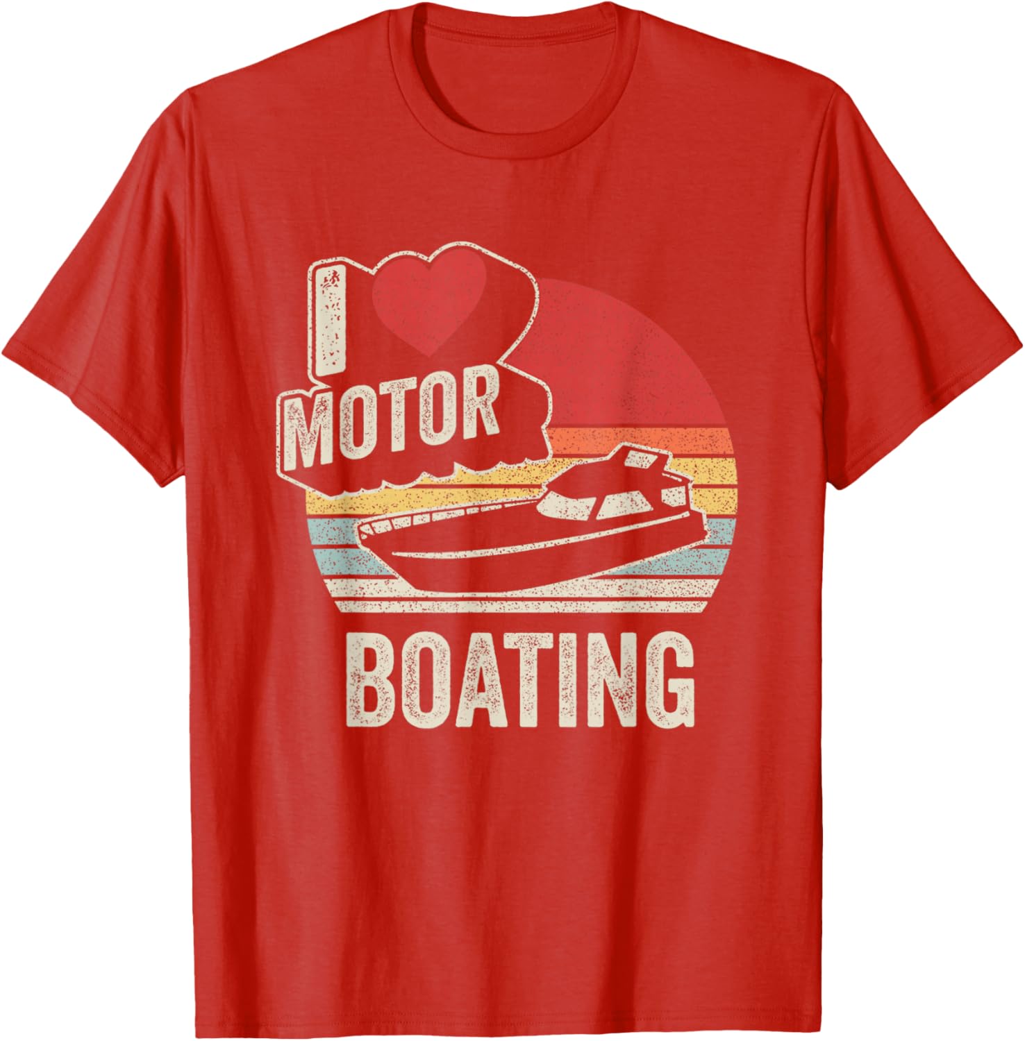 Vintage Retro I Love Motor Boating Funny T-Shirt for Boaters and Enthusiasts - 15