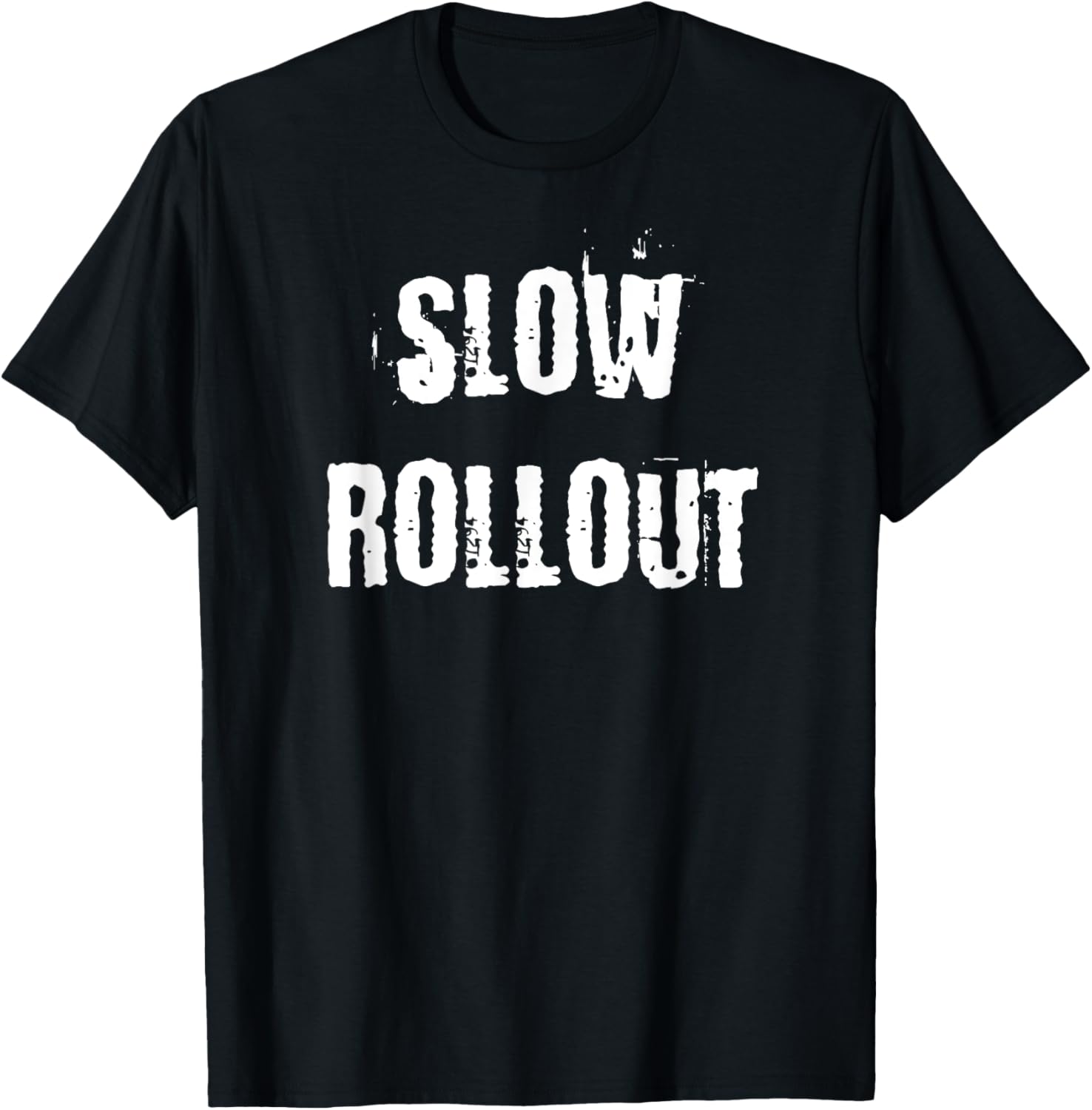 Stylish Slow Rollout T-Shirt for Comfort and Casual Chic Fashion - 23