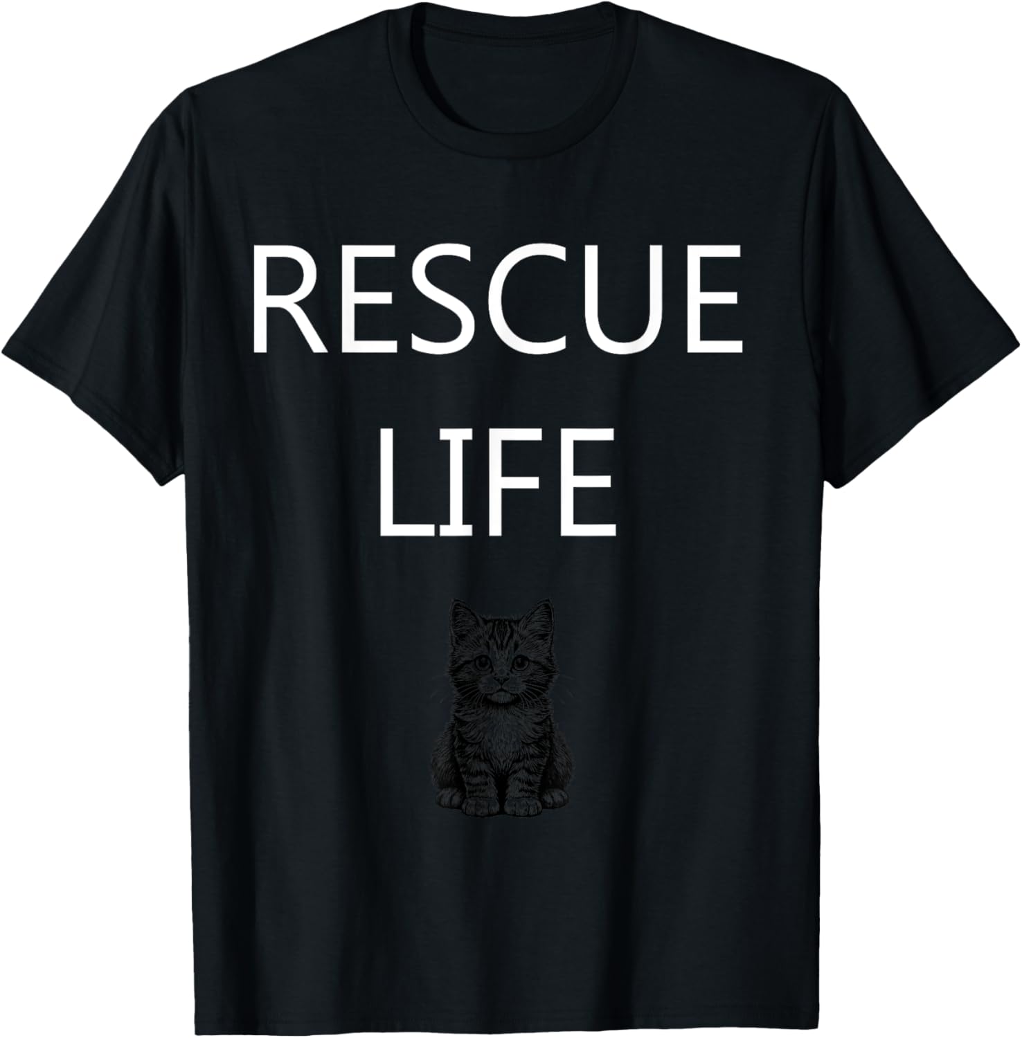 Rescue Life Kitten Animal Welfare T-Shirt for Cat Lovers and Advocates - 22