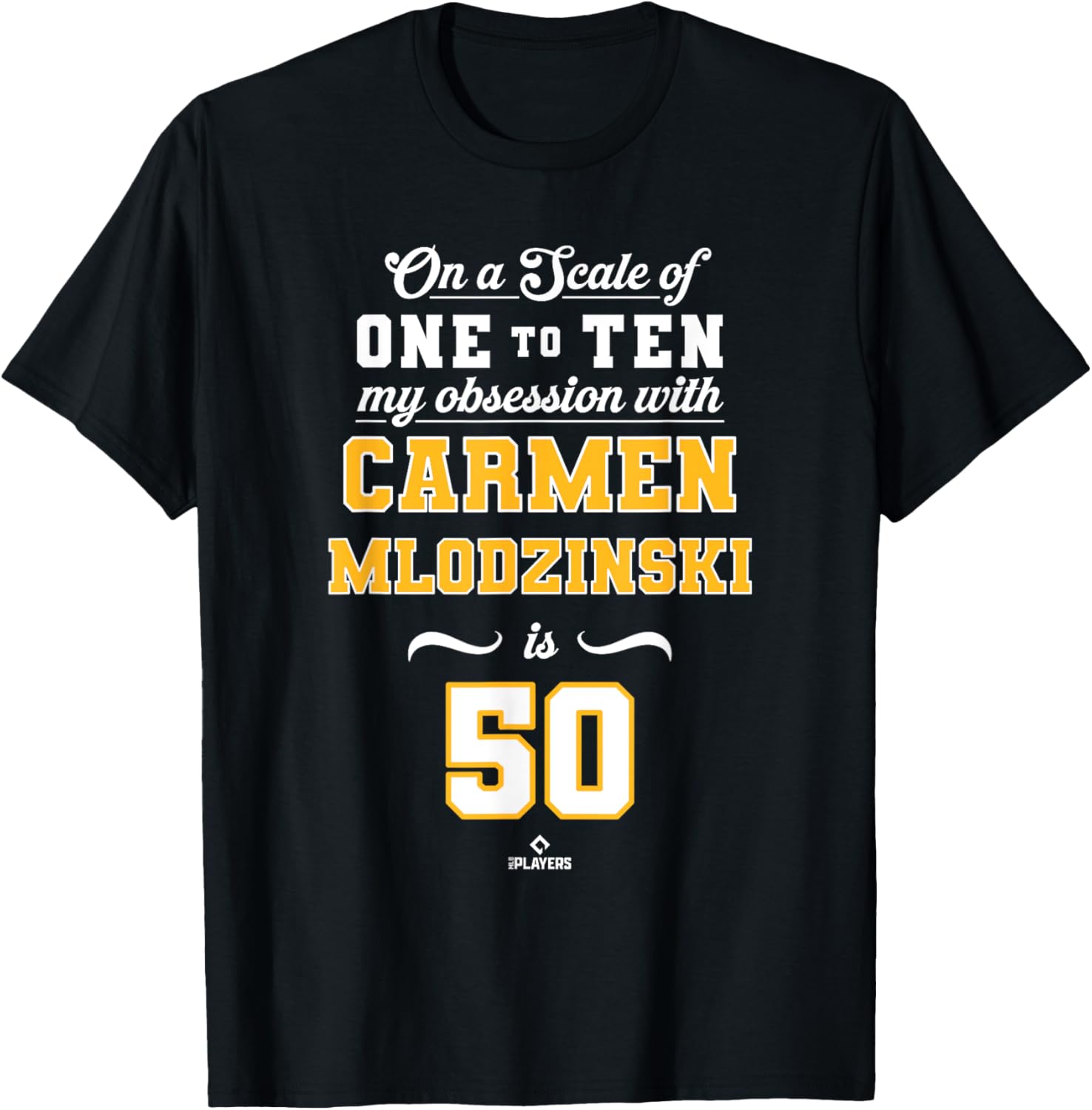 Obsession Carmen Mlodzinski 50 Pittsburgh MLBPA T-Shirt for Fans - 4