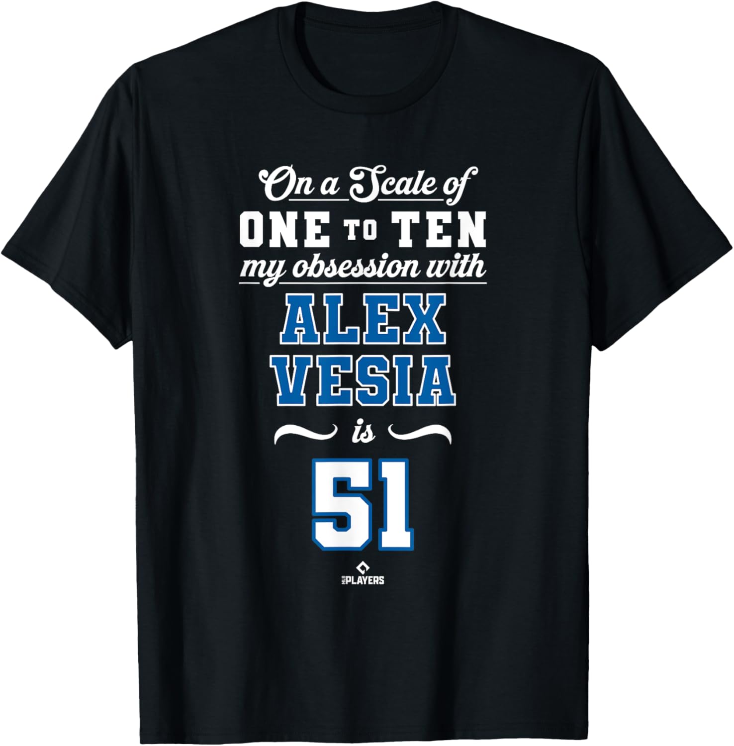 Obsession Alex Vesia 51 Los Angeles MLBPA T-Shirt for Baseball Fans - 1