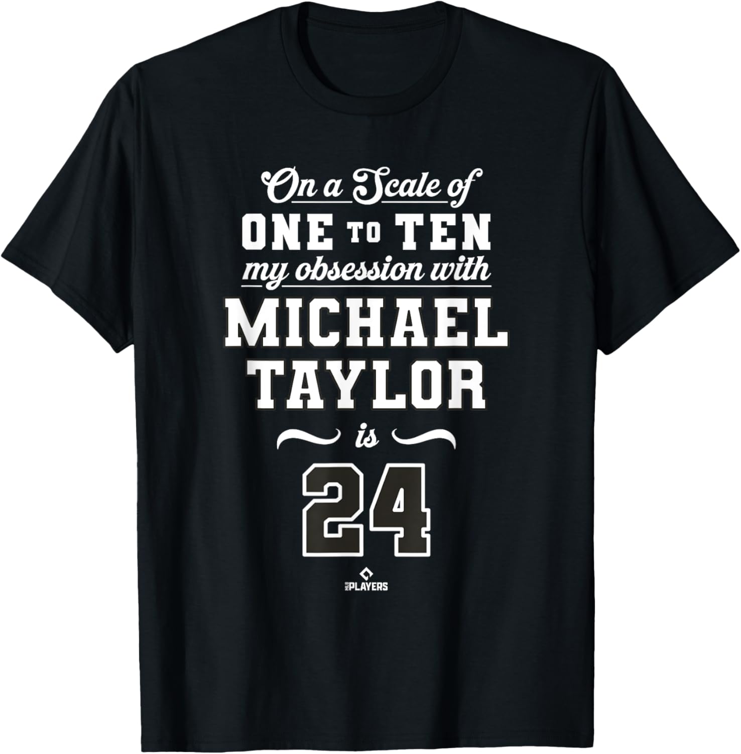 Obsession Michael Taylor 24 Chicago MLBPA T-Shirt for Fans and Collectors - 2