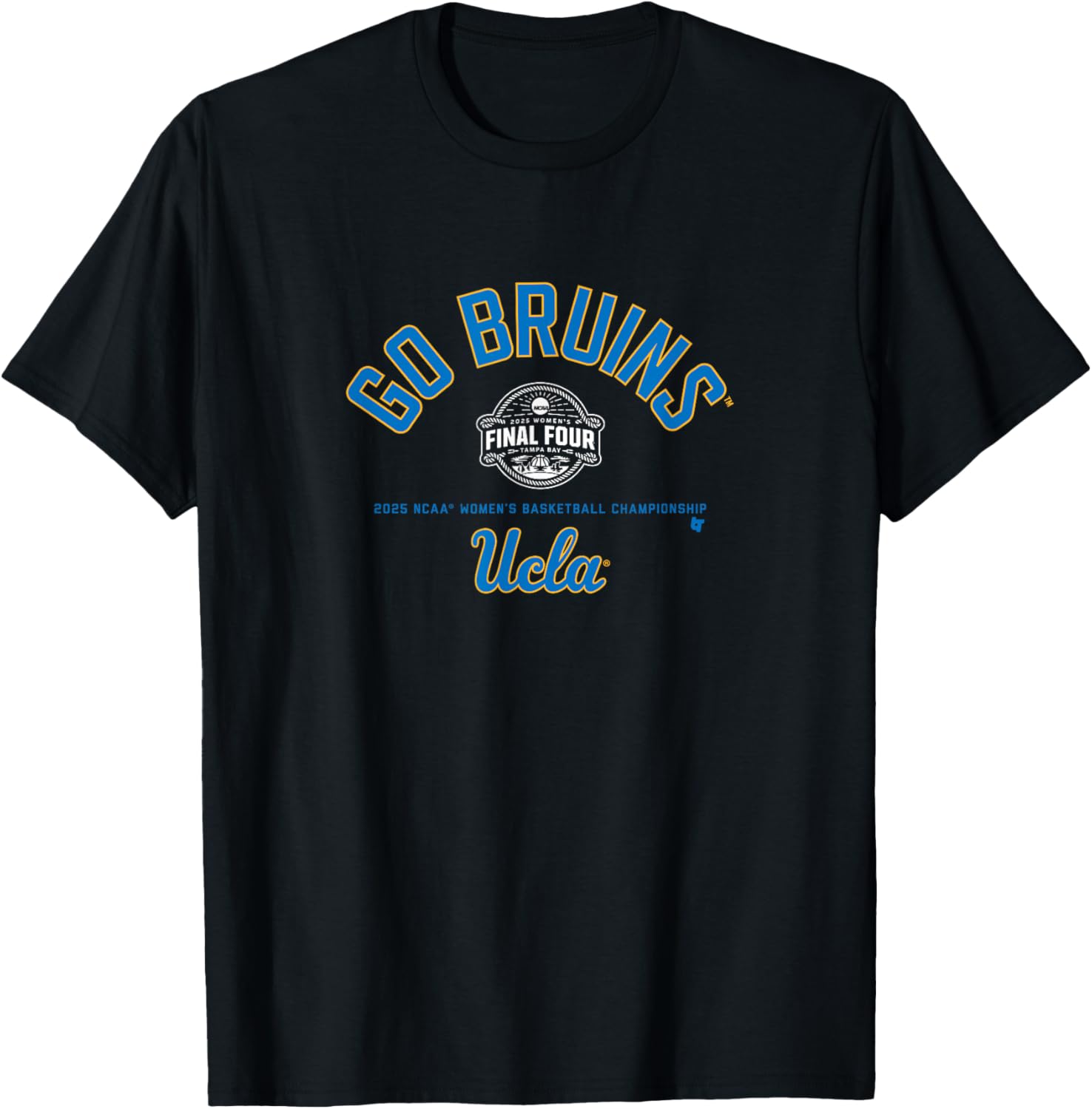 UCLA Basketball Go Bruins Final Four NCAA T-Shirt for Fans and Players - 1
