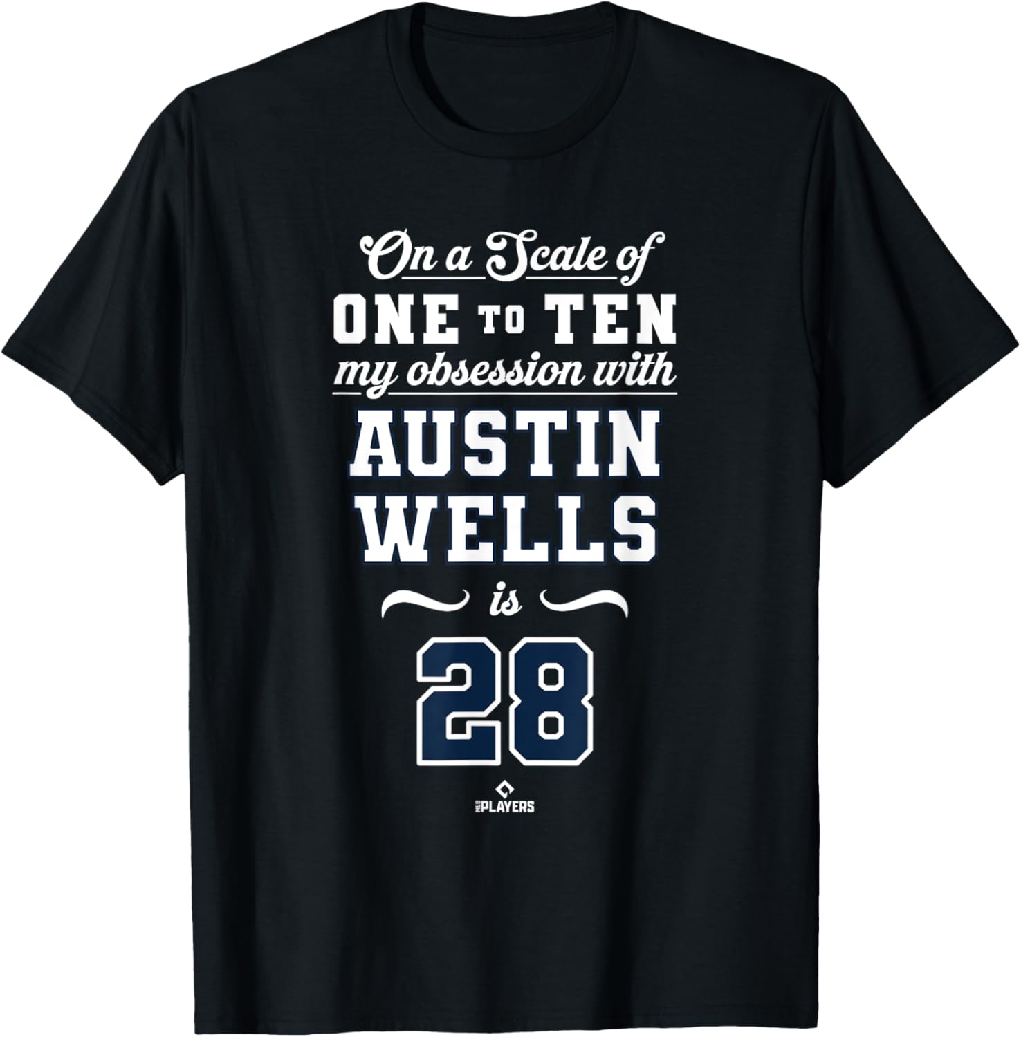 Obsession Austin Wells 28 New York MLBPA T-Shirt for Fans - 3