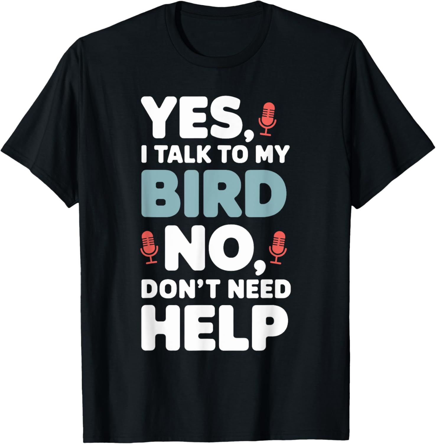 Yes I Talk to My Bird African Grey Parrot Lover T-Shirt for Bird Fans - 1