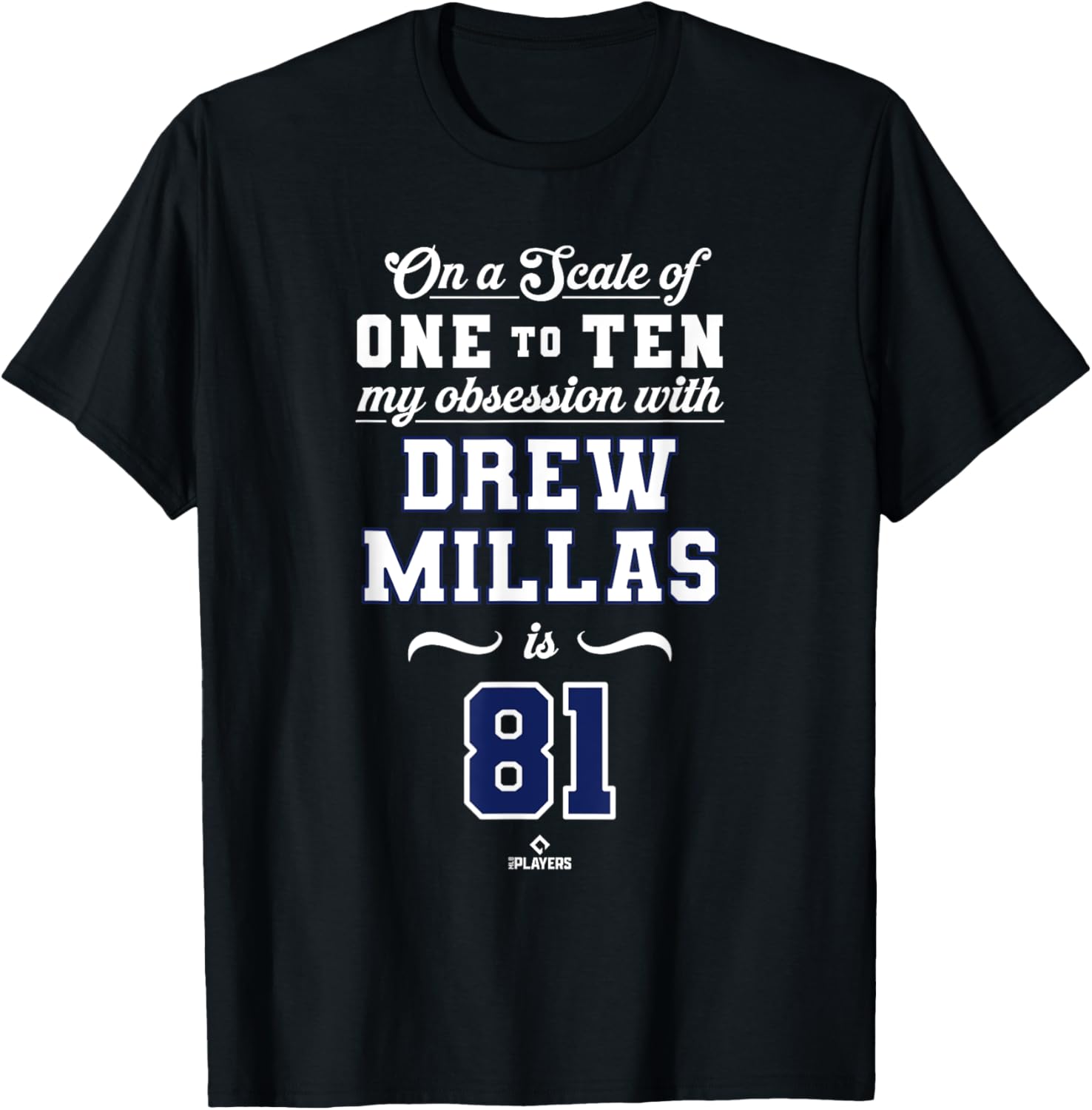 Obsession Drew Millas 81 Washington MLBPA T-Shirt for Fans and Collectors - 1