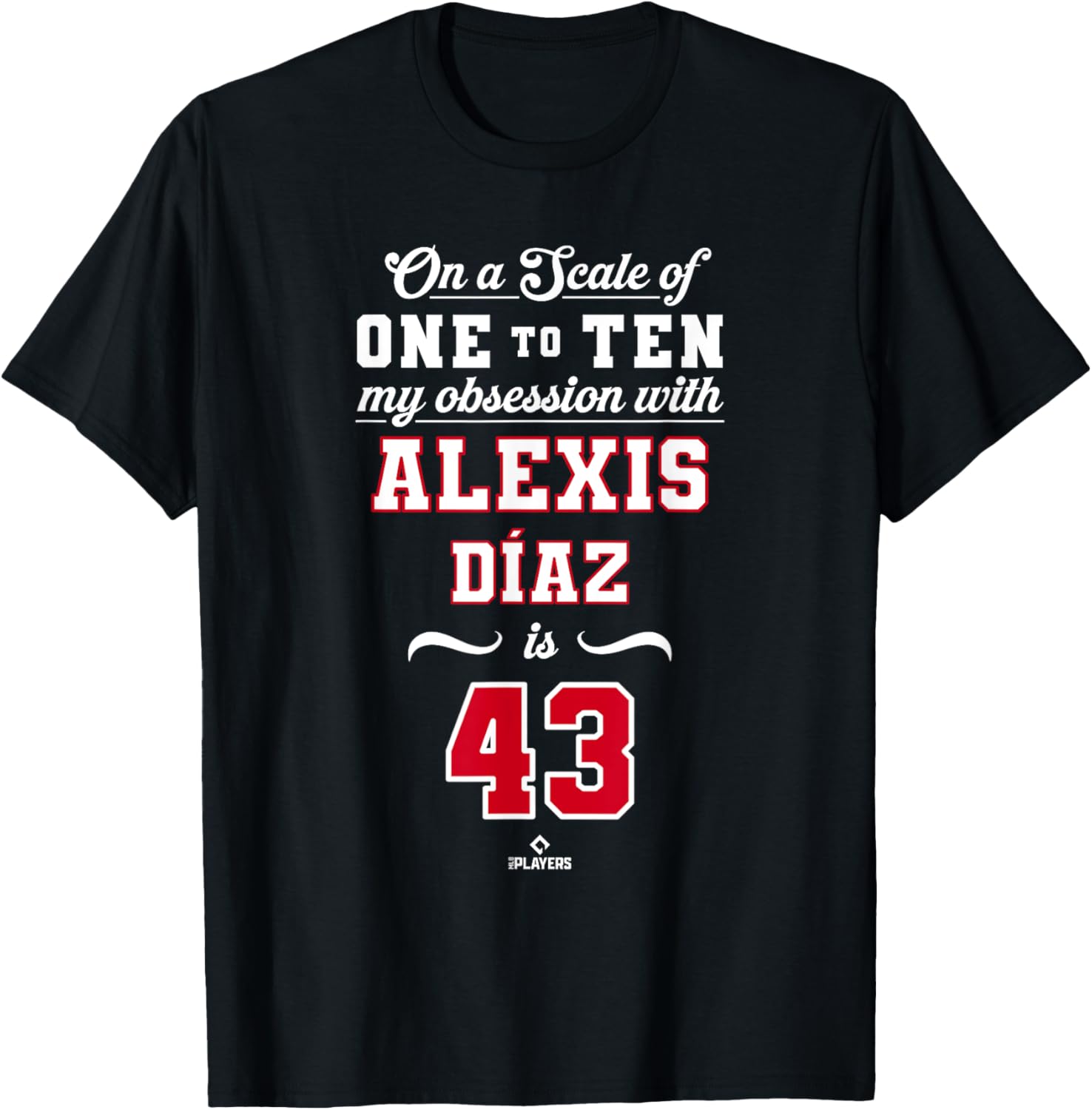 Obsession Alexis Diaz 43 Cincinnati MLBPA T-Shirt for Fans and Collectors - 1