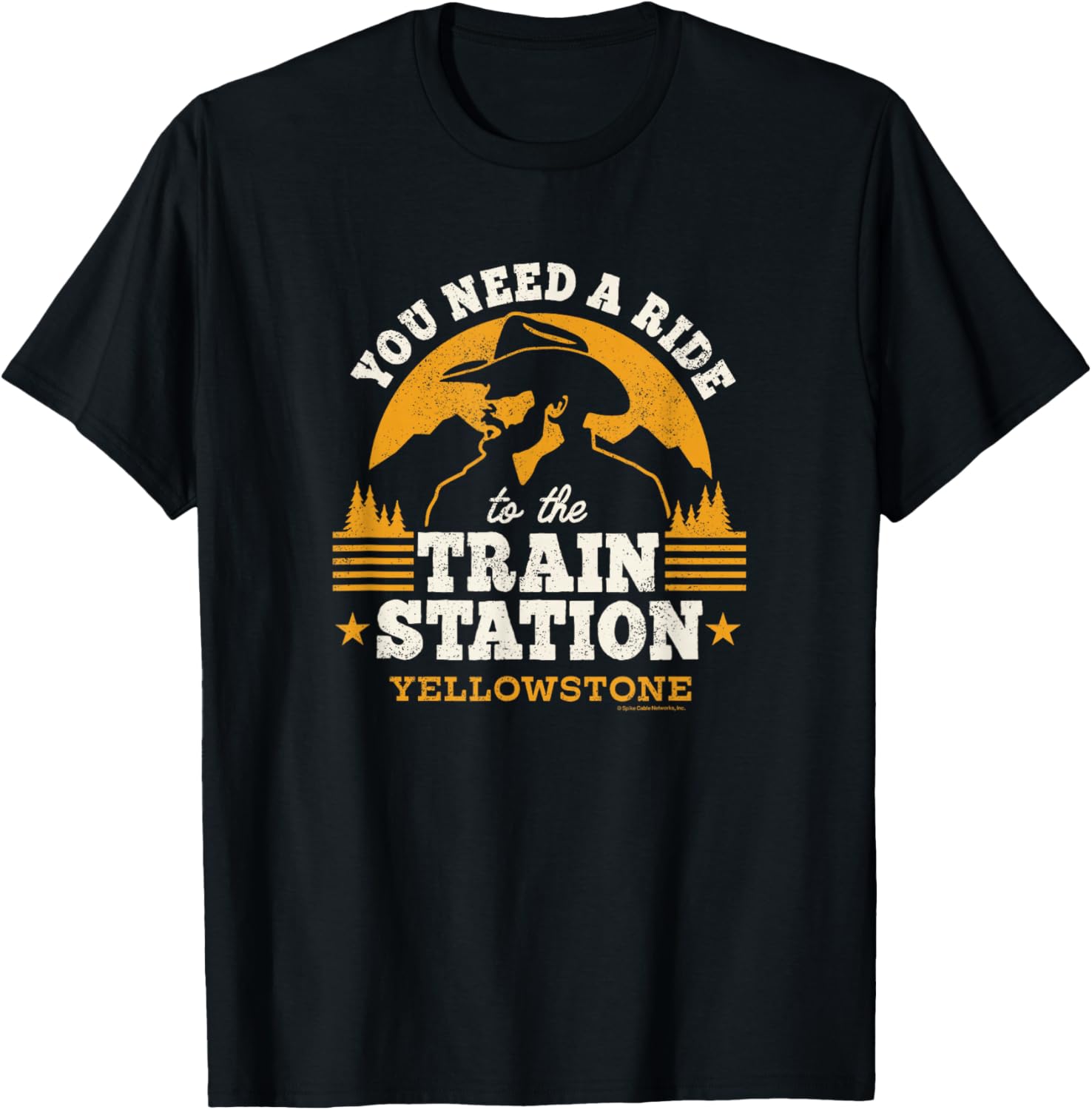 Yellowstone You Need a Ride to the Train Station T-Shirt for Everyone - 1