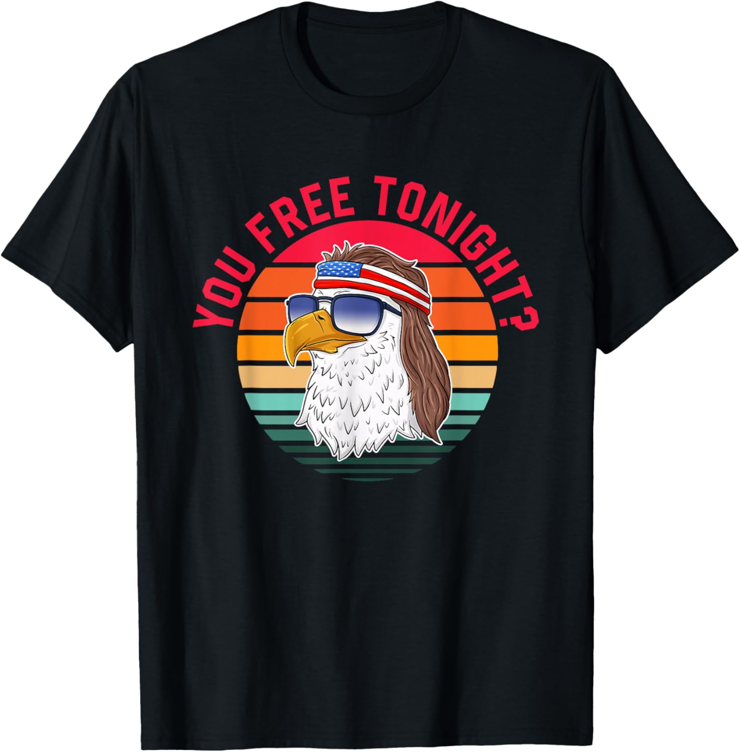 You Free Tonight T-Shirt Fun Casual Wear for Friends and Parties - 28