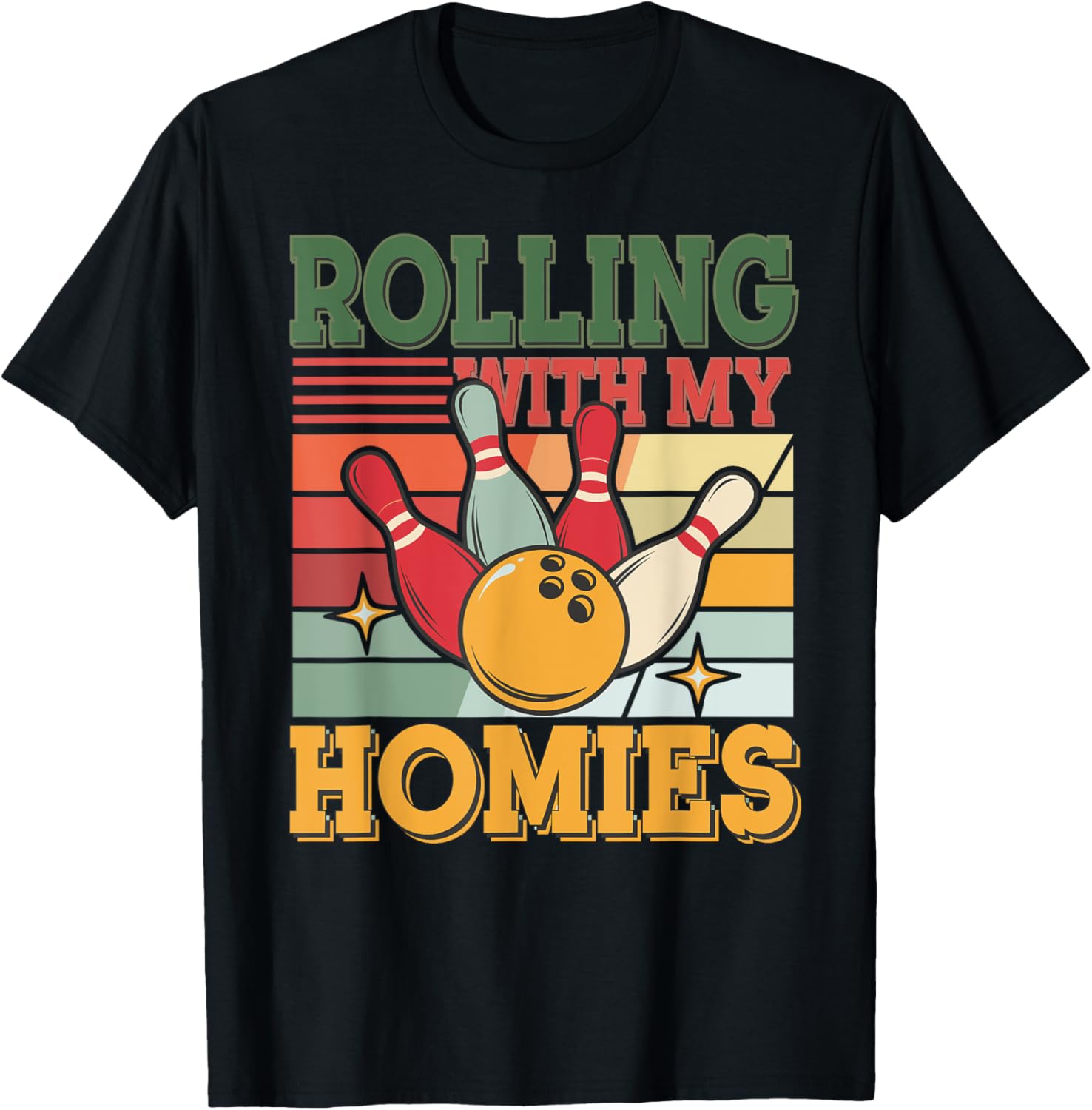 Rolling With My Homies Bowling Graphic Tee - Fun Bowler T-Shirt - 1