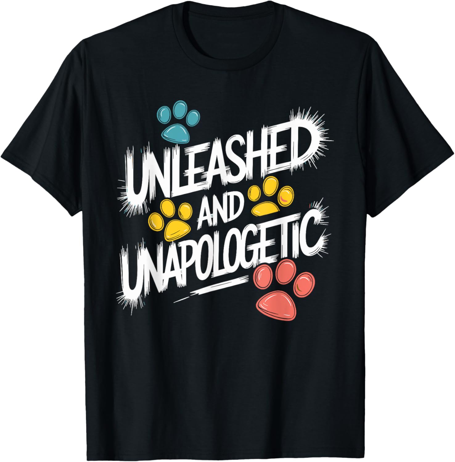 Unleashed And Unapologetic Self Expression T-Shirt for Bold Individuals - 1