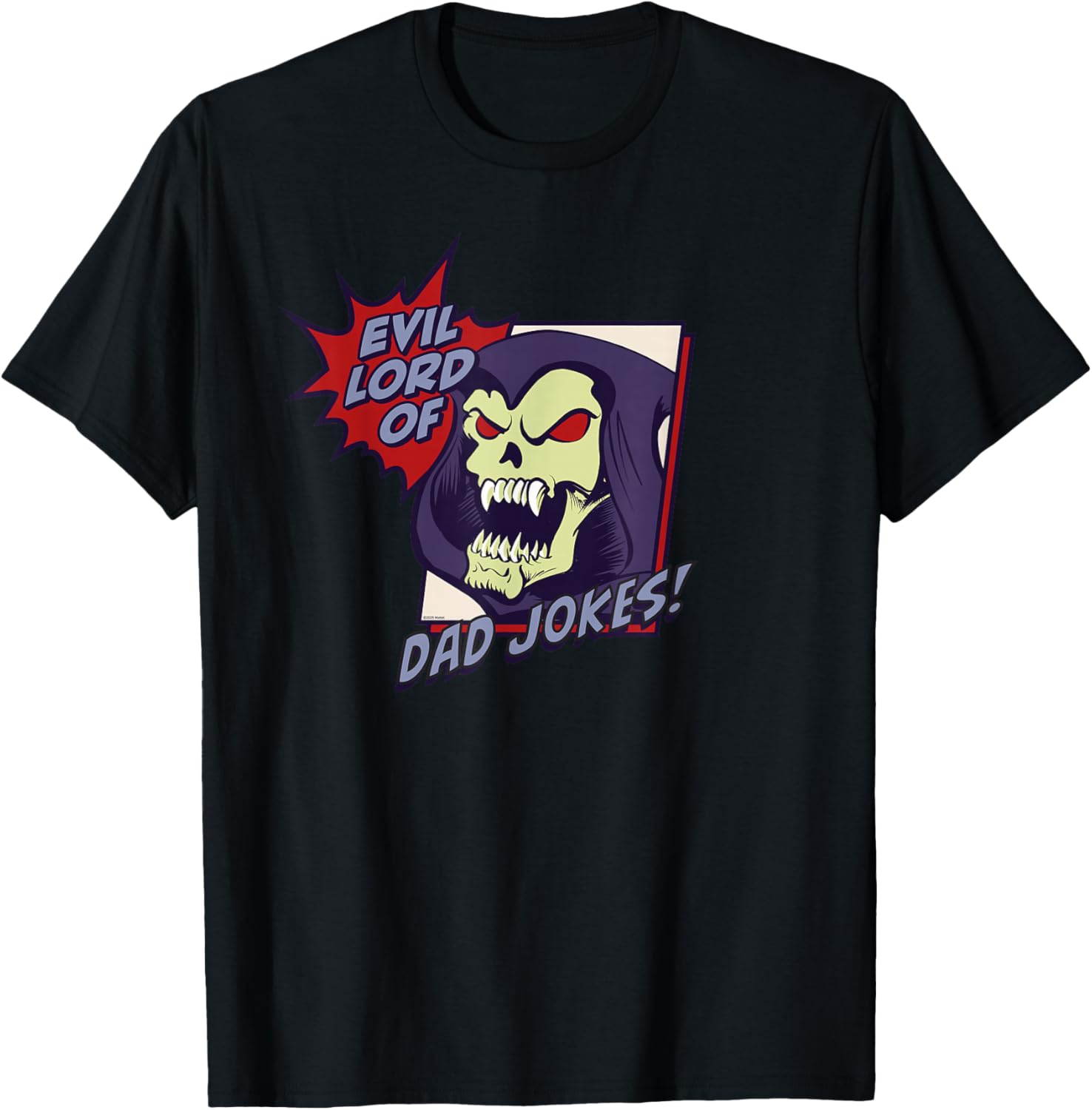 Skeletor Father's Day T-Shirt for Dad Jokes Lovers - Fun Gift Idea - 13