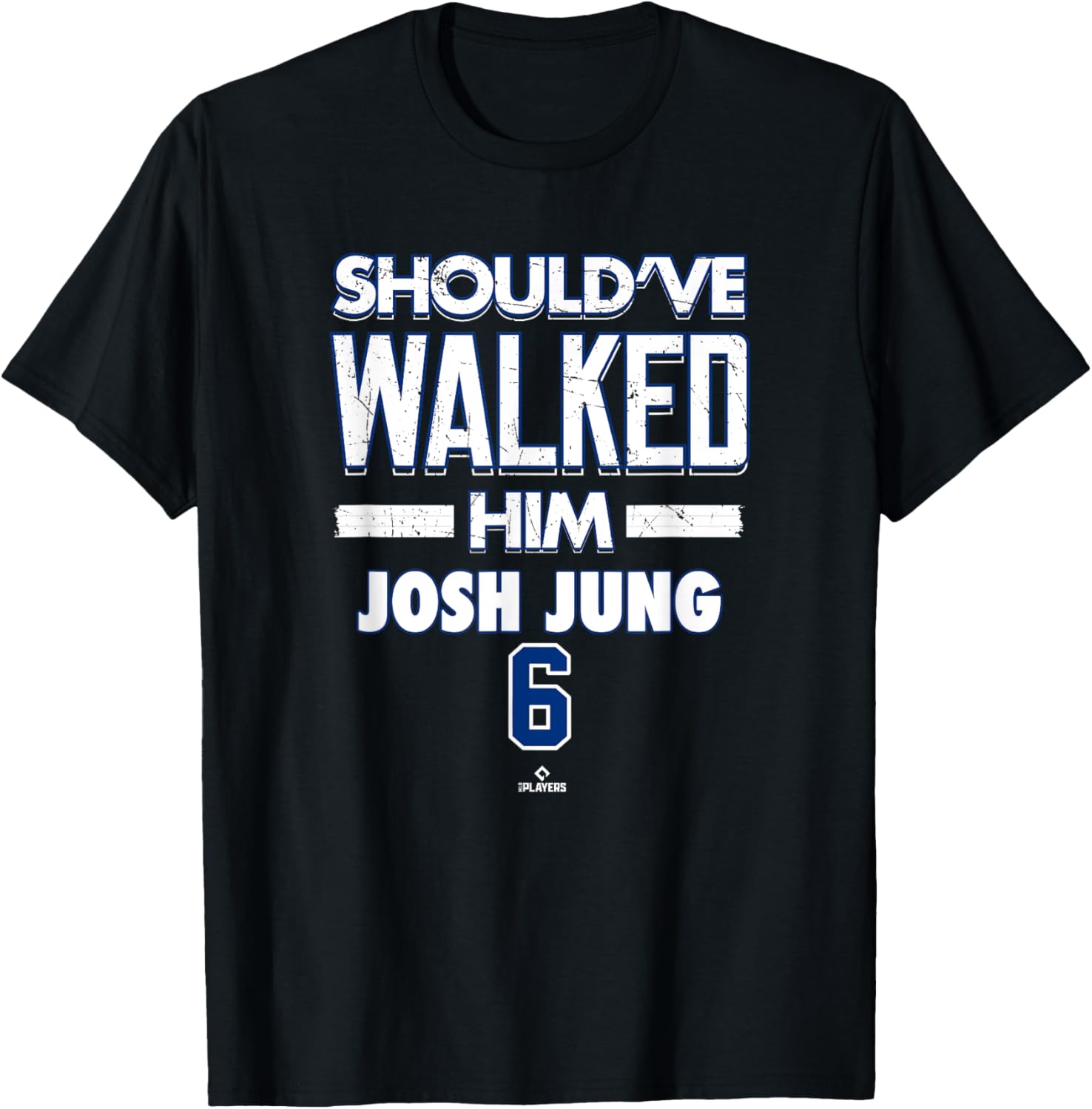 Should've Walked Him Josh Jung Texas Baseball T-Shirt for Fans - 3