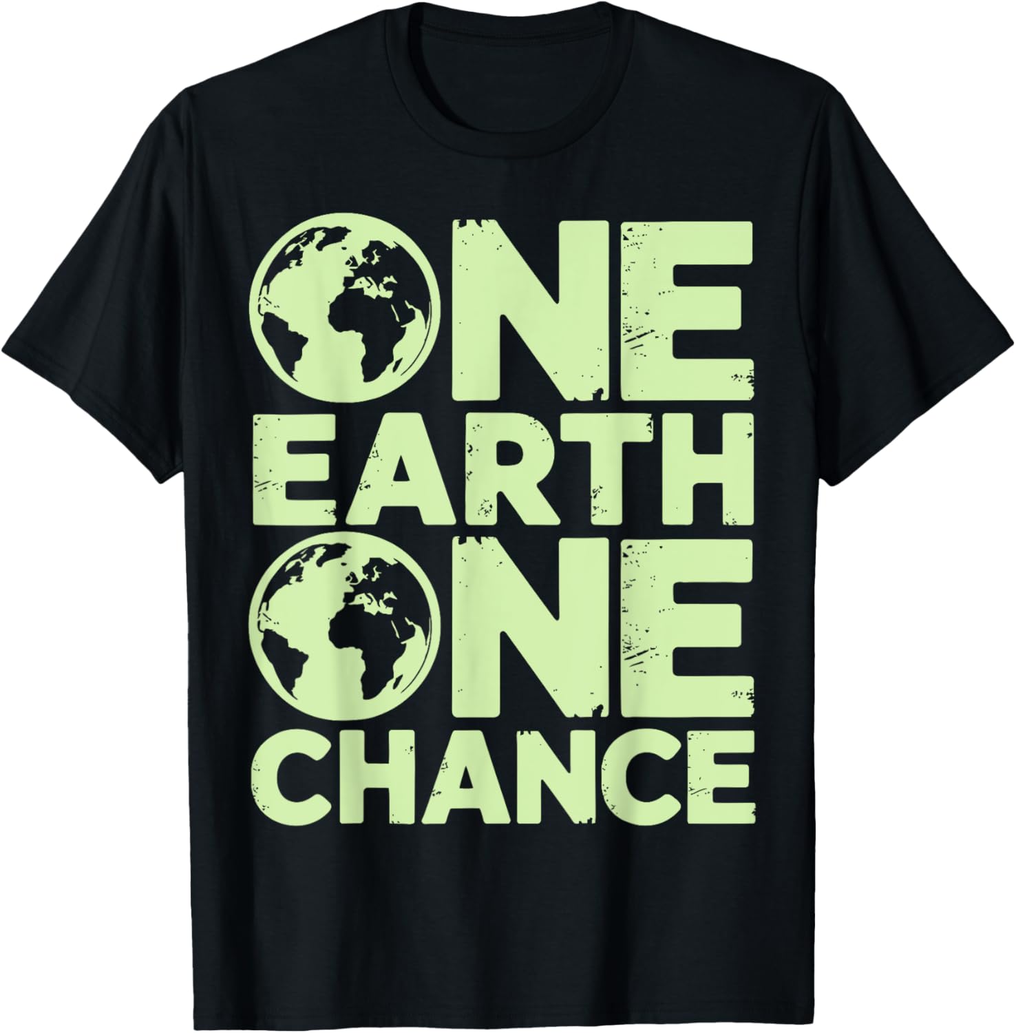 One Earth One Chance Save Earth Day T-Shirt for Eco-Friendly Fun - 13