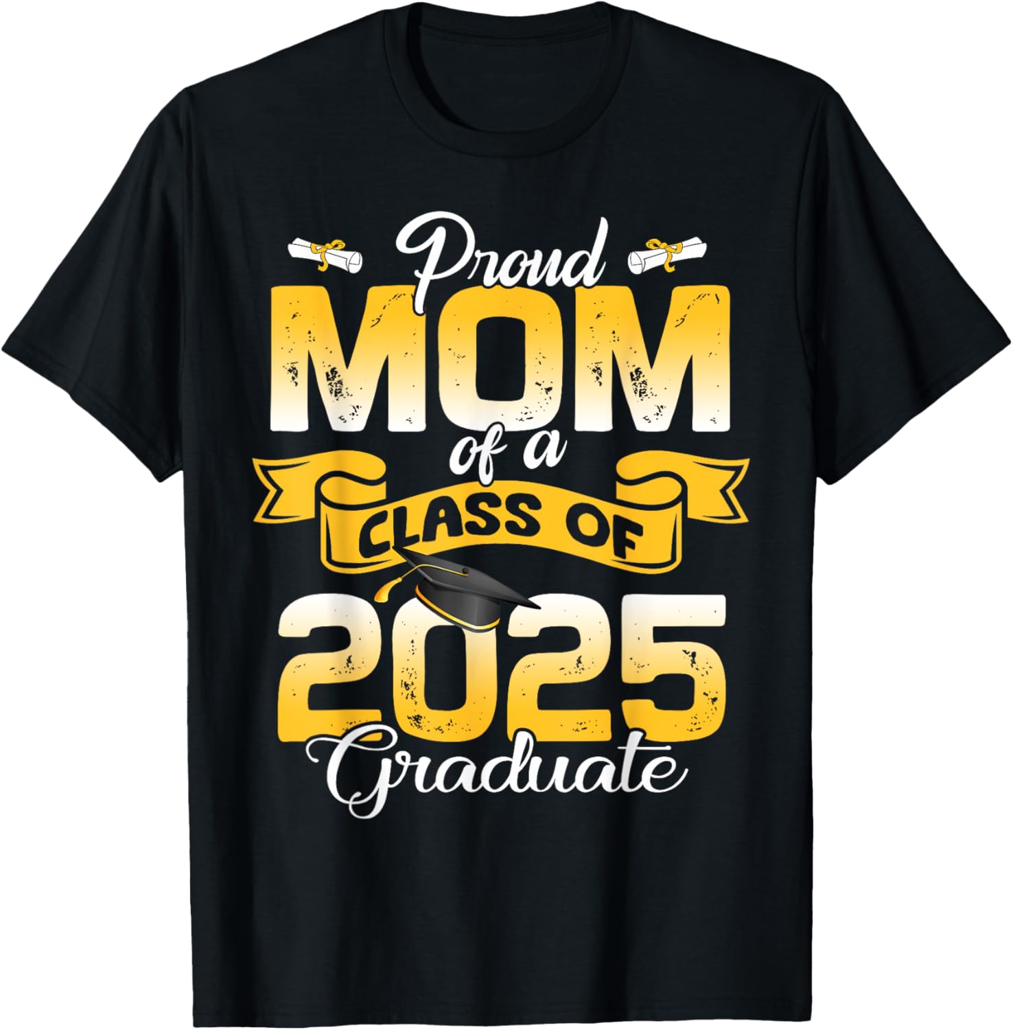 Super Proud Mom of 2025 Graduate T-Shirt for Family Celebration - 1