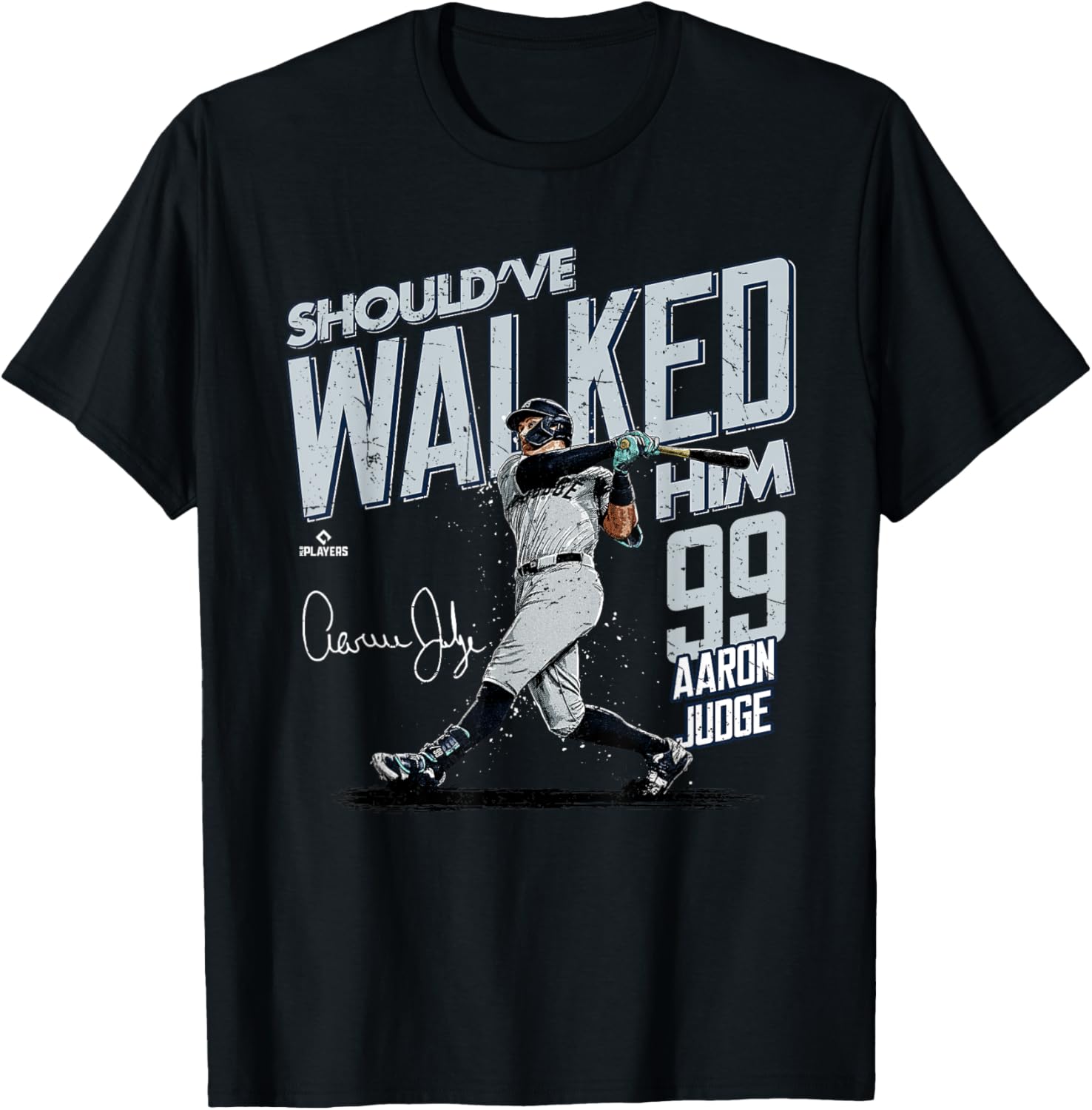 Should've Walked Him Aaron Judge MLB T-Shirt for New York Baseball Fans - 2