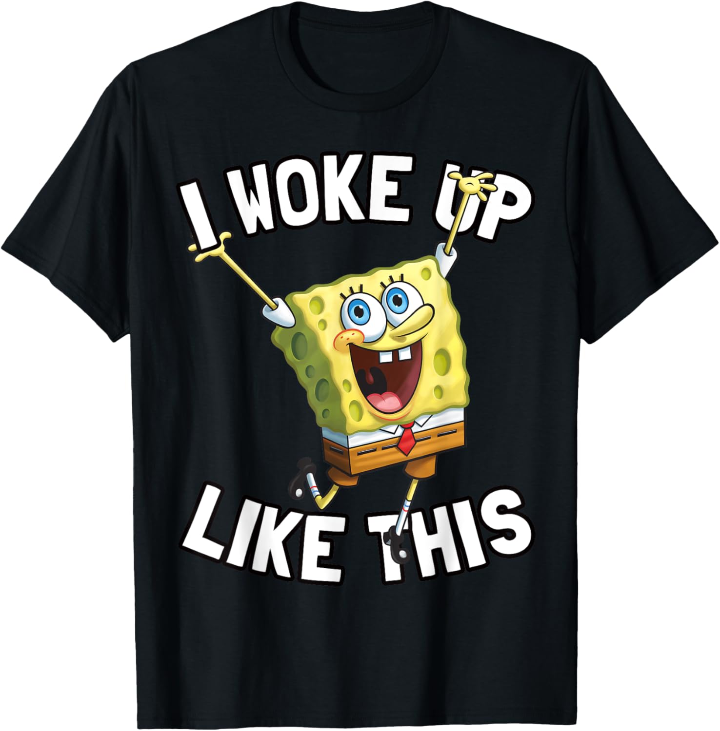 SpongeBob SquarePants I Woke Up Like This T-Shirt for Fun Fans - 5