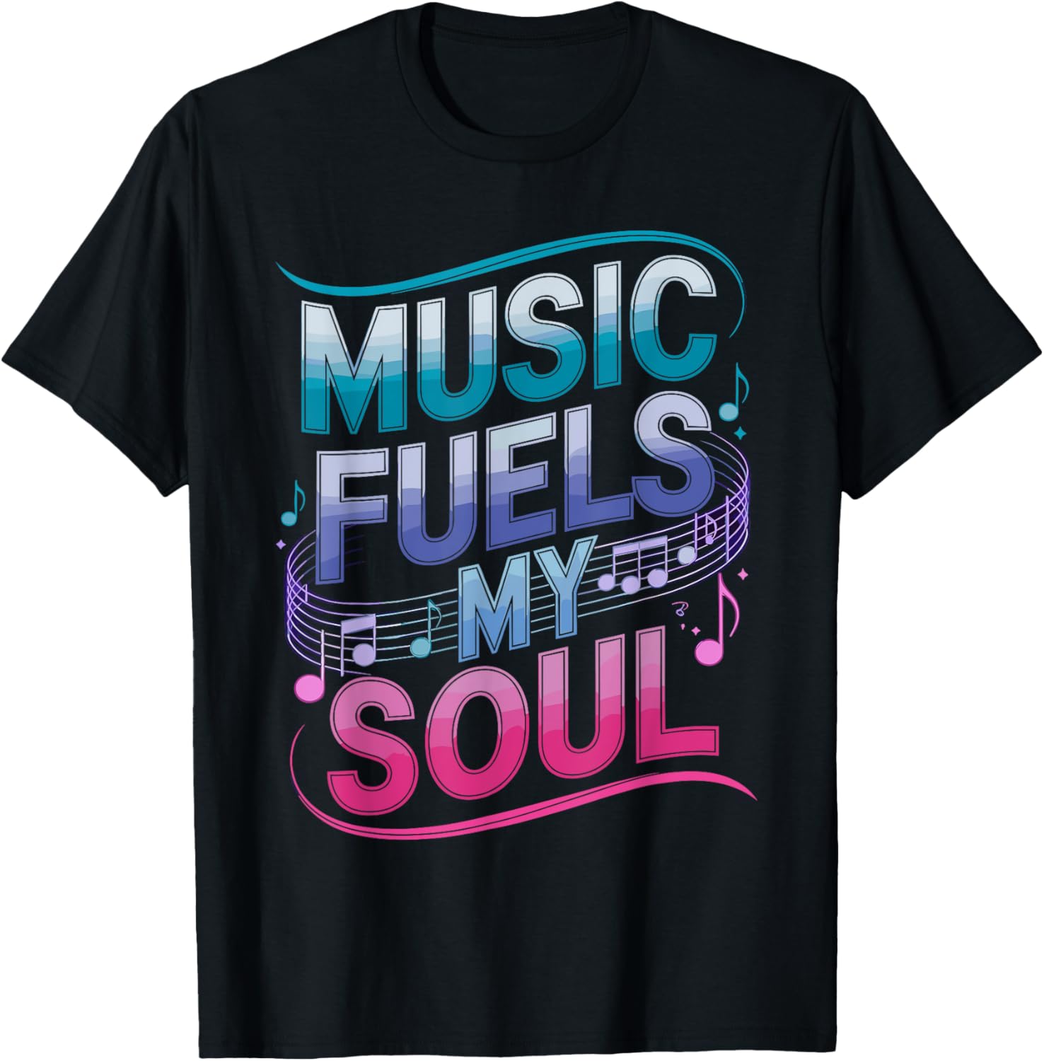 Unique Music Fuels My Soul T-Shirt for Passionate Music Lovers - 1