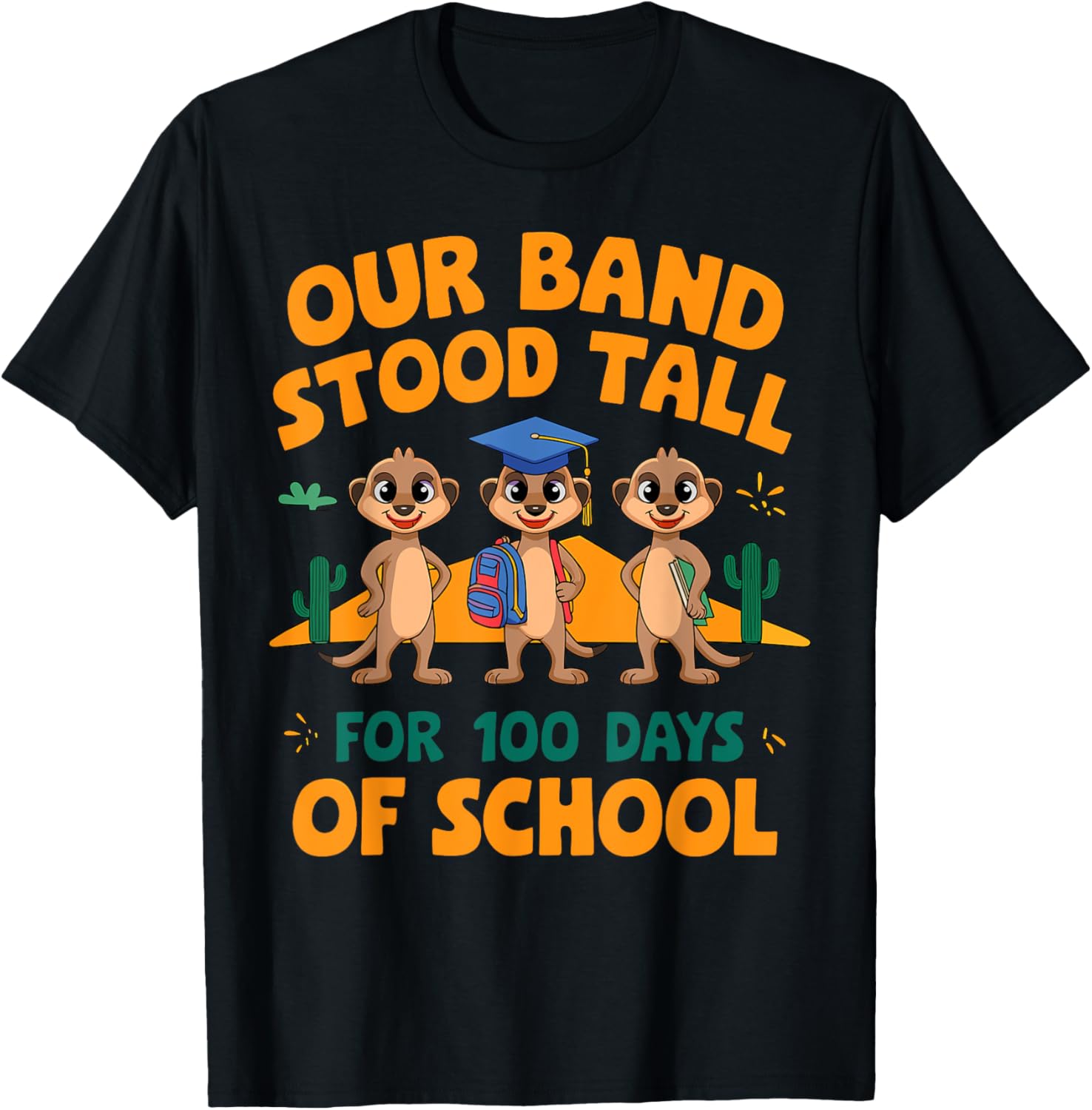Our Band Stood Tall 100 Days of School T-Shirt for Boys and Girls - 7