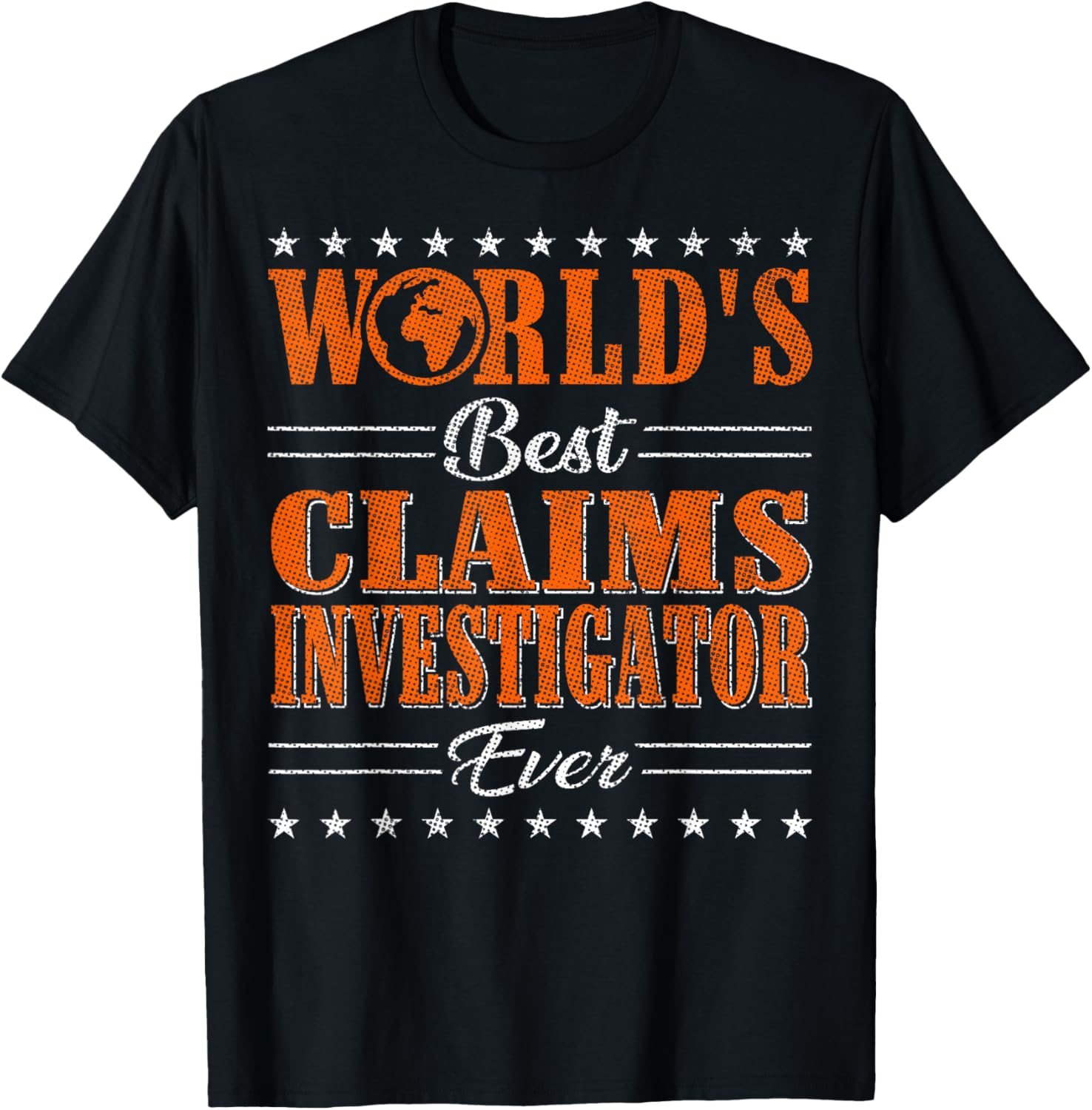 Retro World's Best Claims Investigator T-Shirt for Unique Style and Comfort - 1