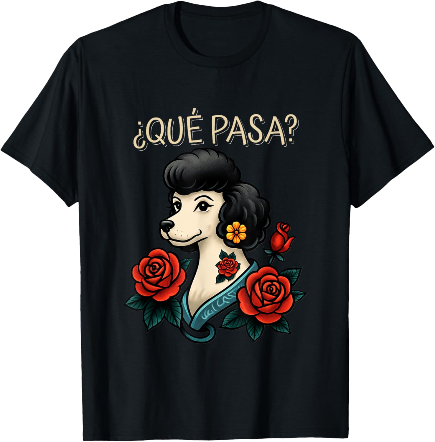 Que Pasa Poodle Roses Tattoo Style T-Shirt for Dog Lovers and Fashionistas - 2
