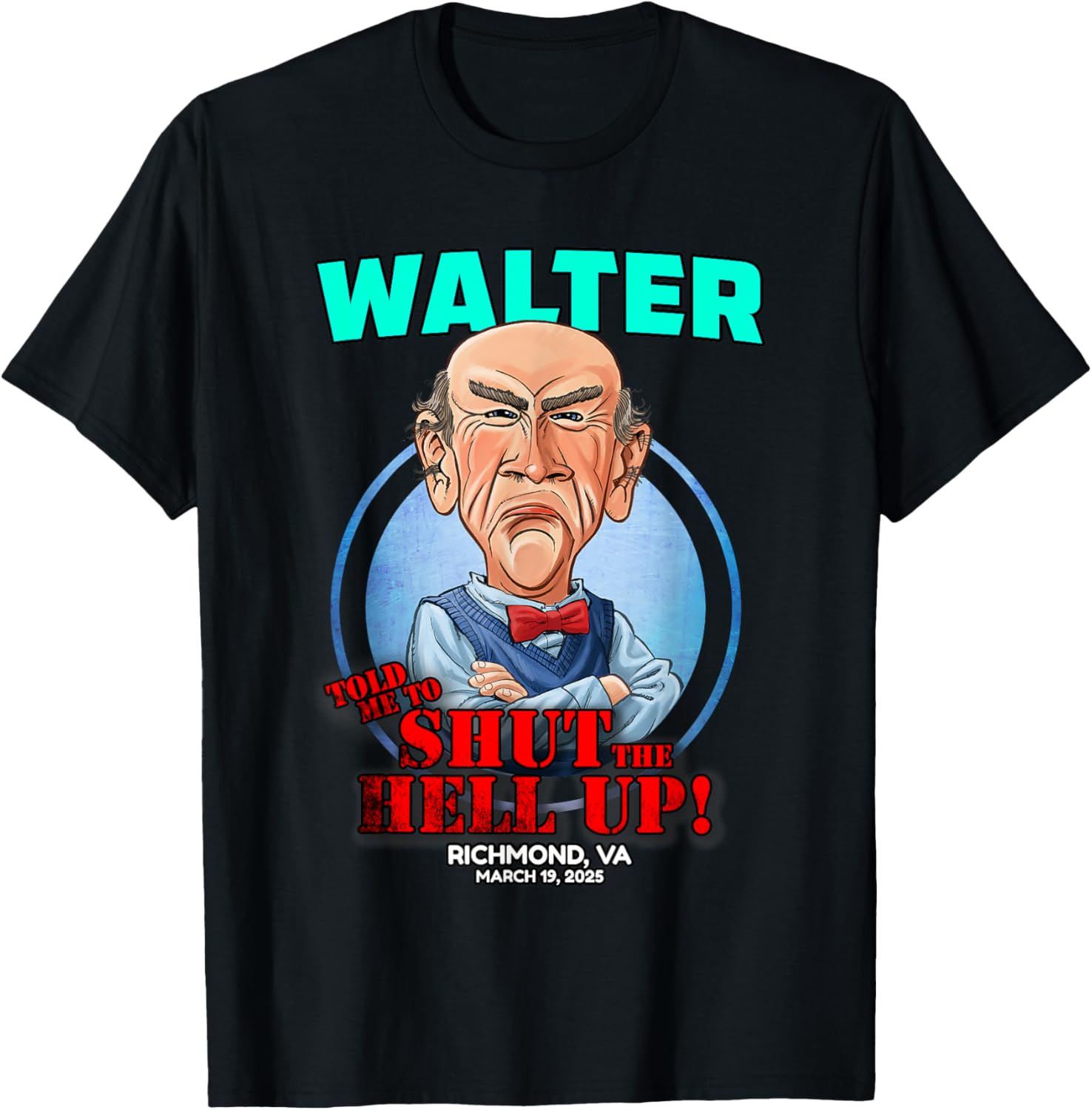 Walter Richmond VA 2025 T-Shirt for Stylish Comfort and Trendy Fashion - 5