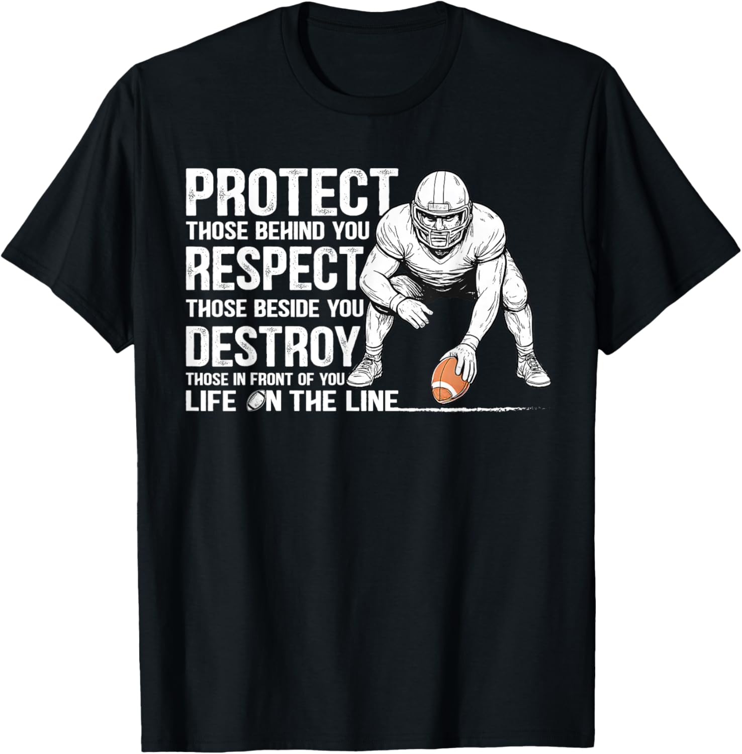 Vintage Protect Respect Destroy Offensive Lineman Football T-Shirt - 18