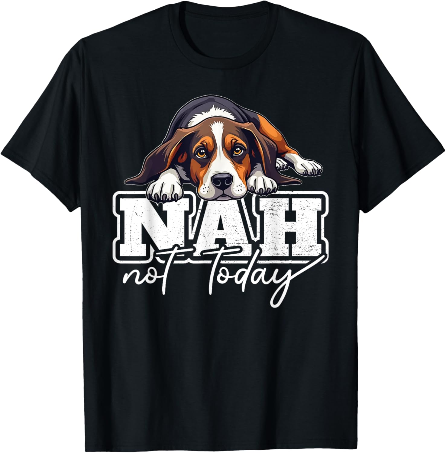 Treeing Walker Coonhound Nah Not Today Funny T-Shirt for Dog Lovers - 2