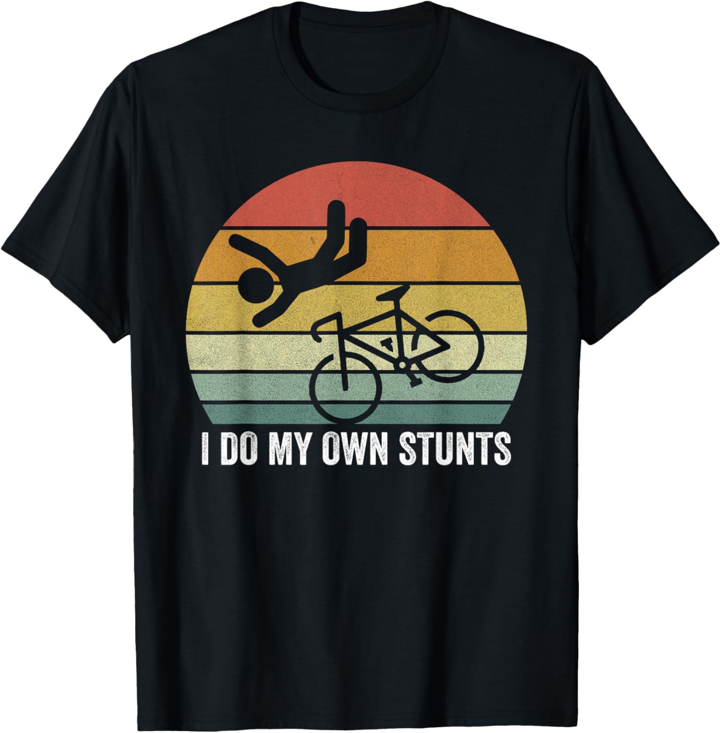 Vintage Retro I Do My Own Stunts Shirt for Bike Lovers - Fun T-Shirt - 1