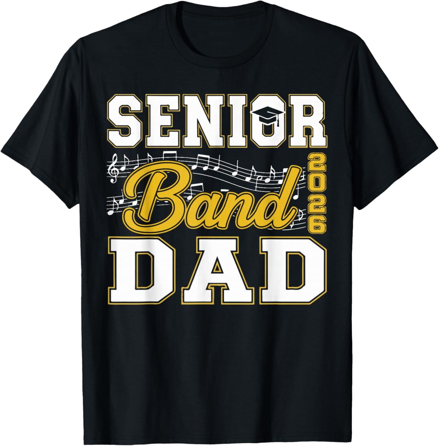 Senior Band Dad Class of 2026 Marching Band T-Shirt for Proud Fathers - 11