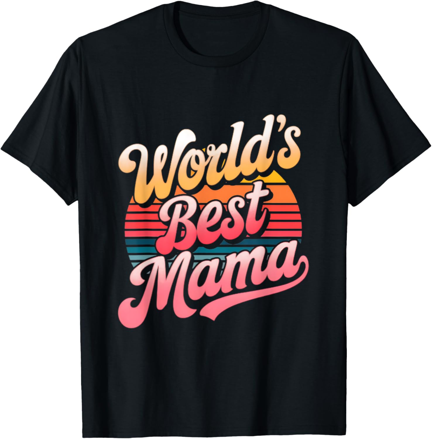 World's Best Mama T-Shirt for Stylish Moms - Perfect Gift Idea - 11