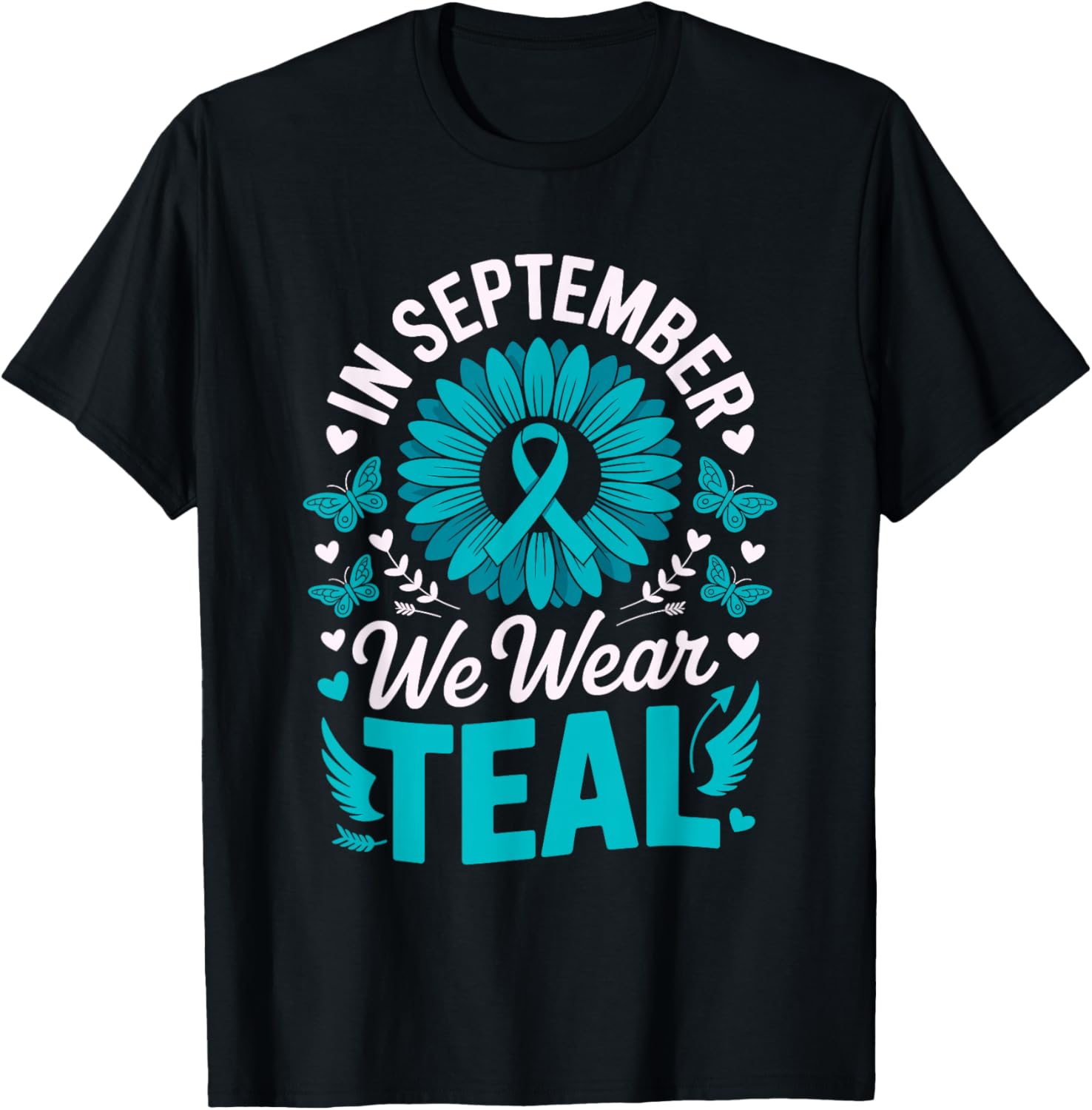 Teal Ovarian Awareness Month T-Shirt for September - Stylish & Supportive - 2