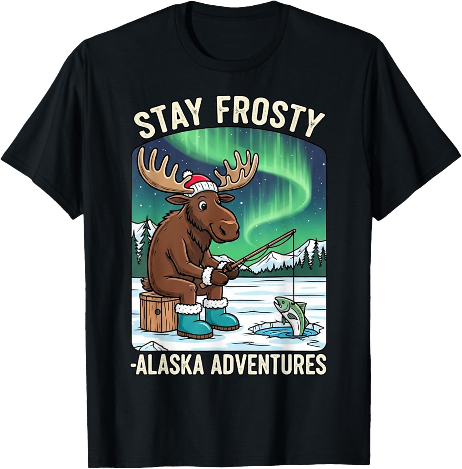 Stay Cold Frosty Moose Ice Fishing T-Shirt for Alaska Winter Adventures - 3