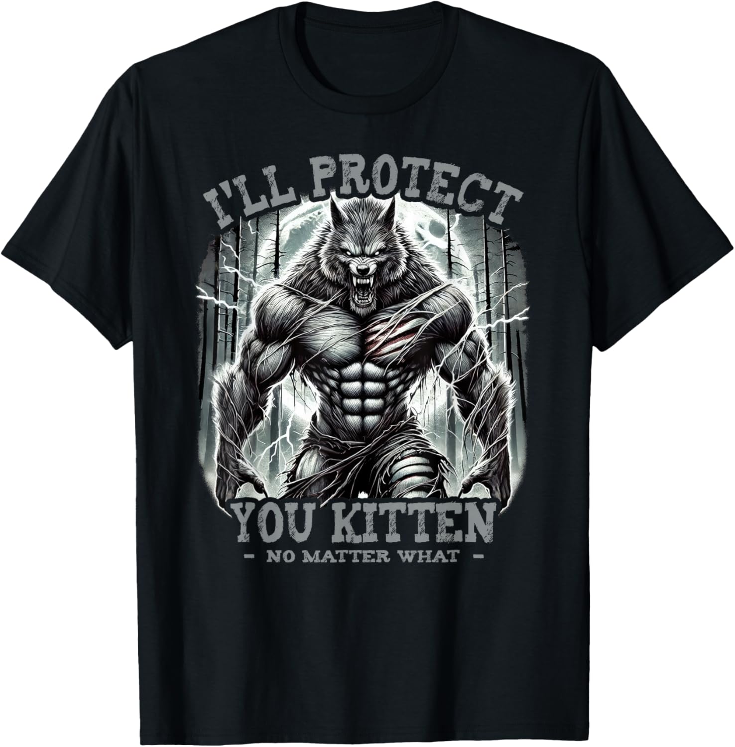 Funny Graphic Tee I'll Protect You Kitten Alpha Wolf T-Shirt for Pet Lovers - 10