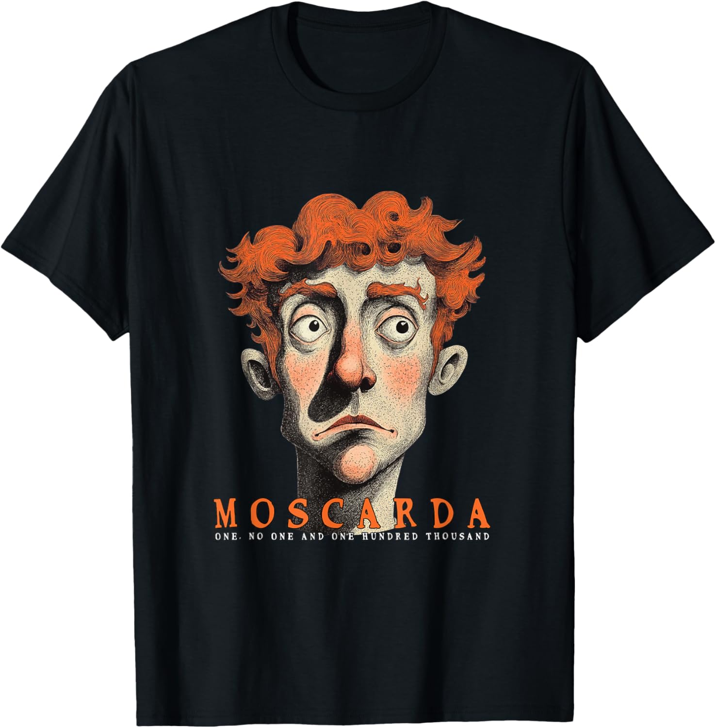 One No One and One Hundred Thousand T-Shirt by Luigi Pirandello - 2