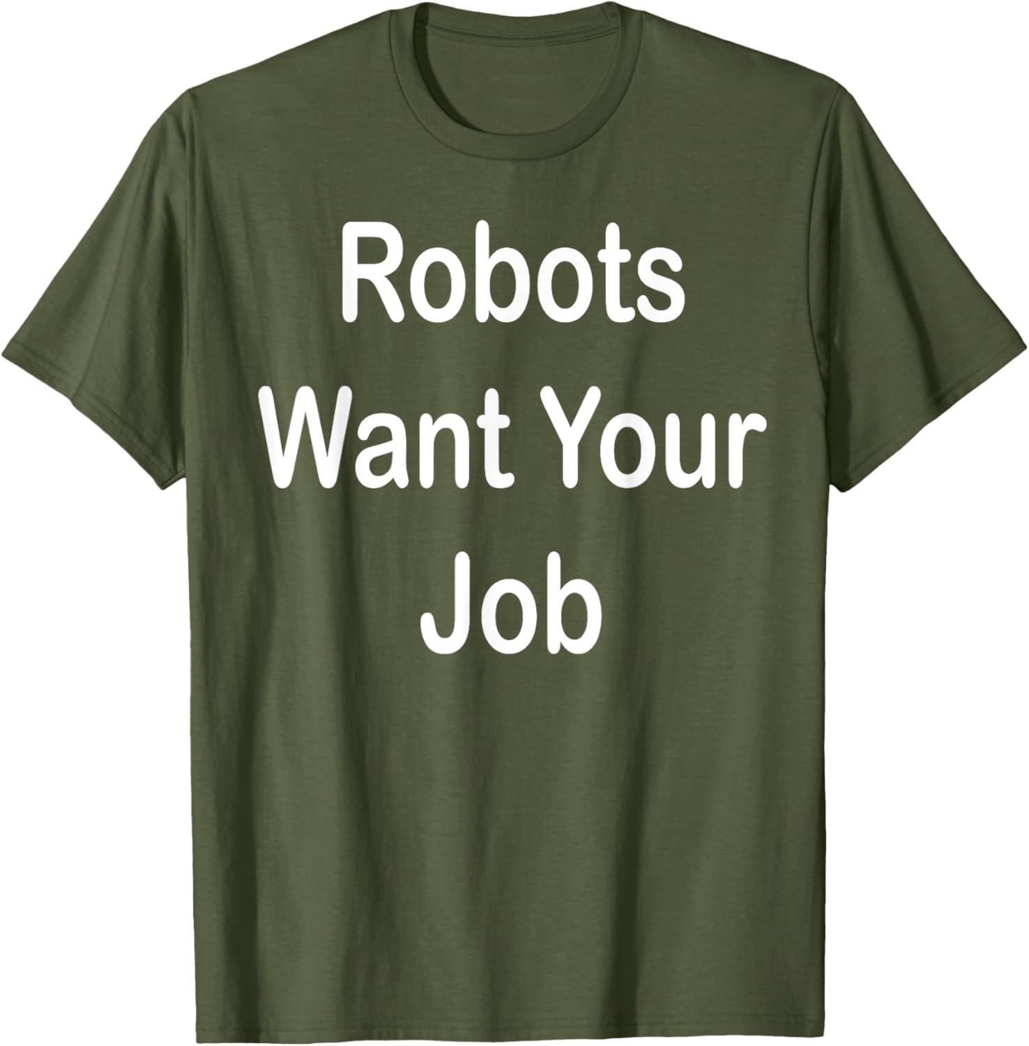 Robots Want Your Job Funny Graphic T-Shirt for Tech Lovers - 18