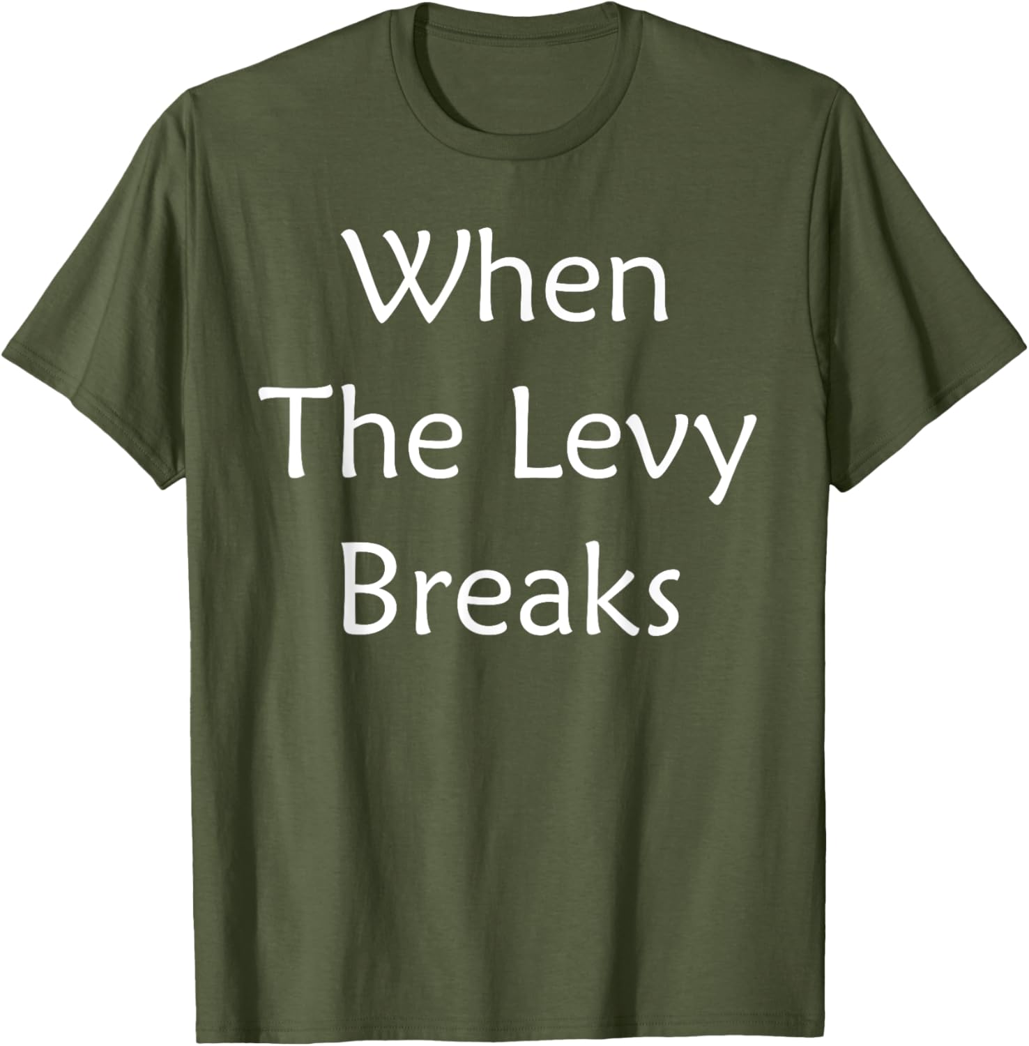When The Levy Breaks Graphic T-Shirt for Music Lovers and Fans - 16