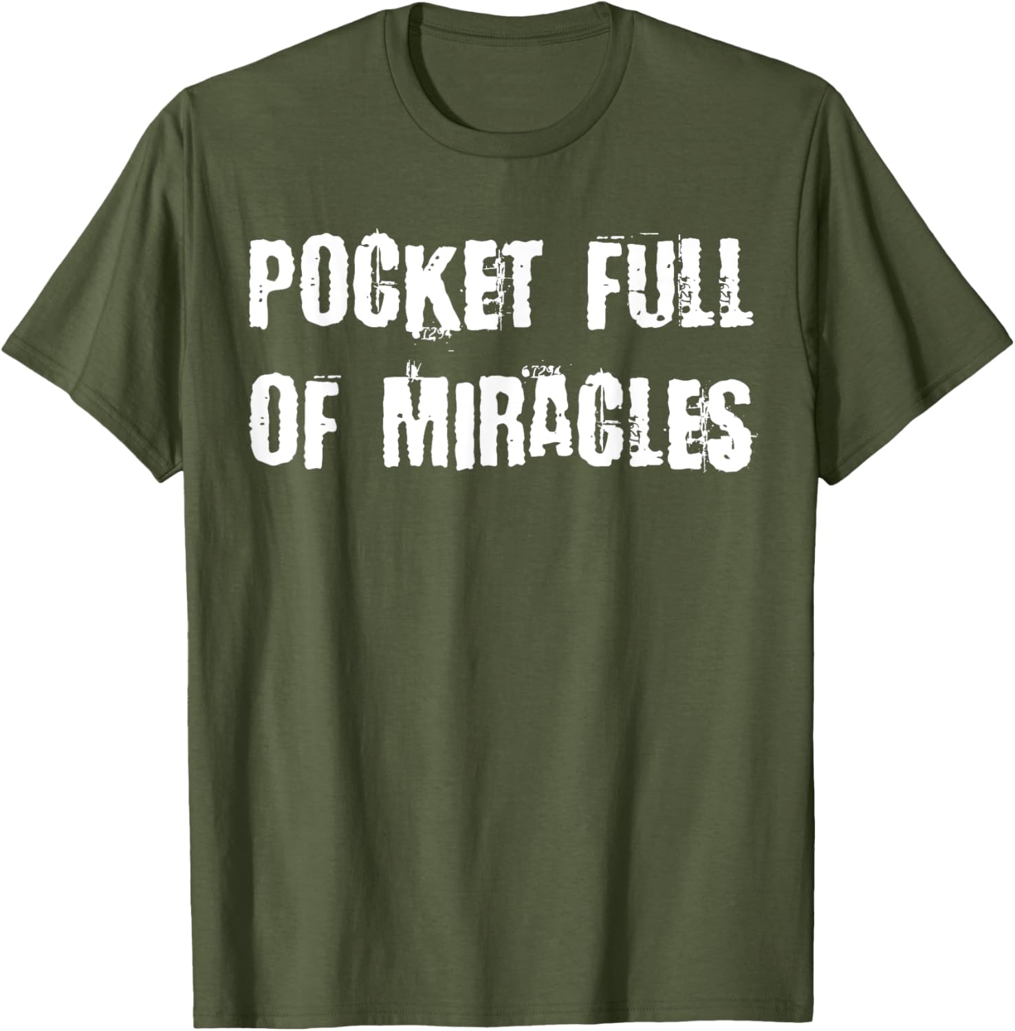 Pocket Full of Miracles T-Shirt for a Fun and Stylish Look - 26