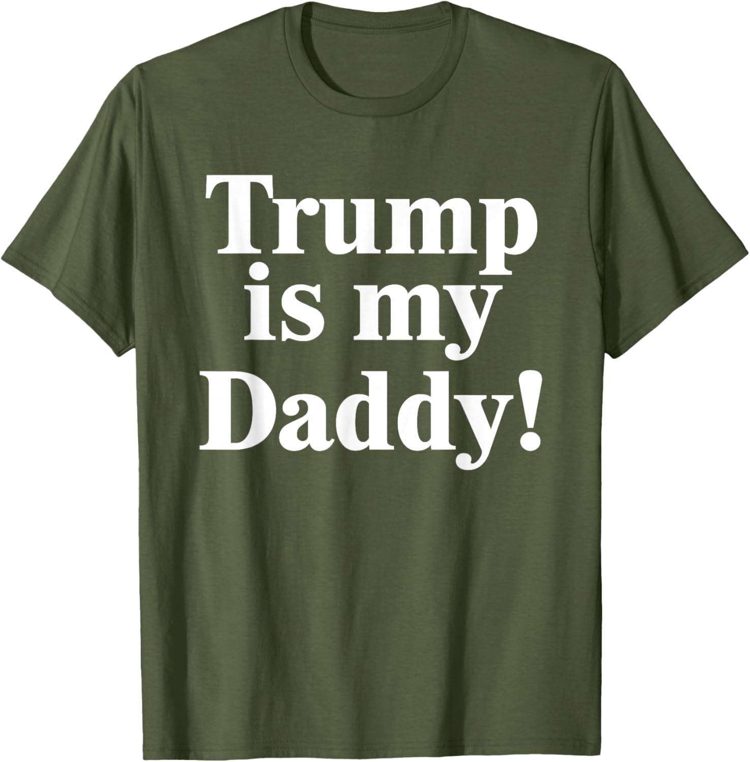 Trump is My Daddy Graphic T-Shirt for Patriotic Fashion Lovers - 19